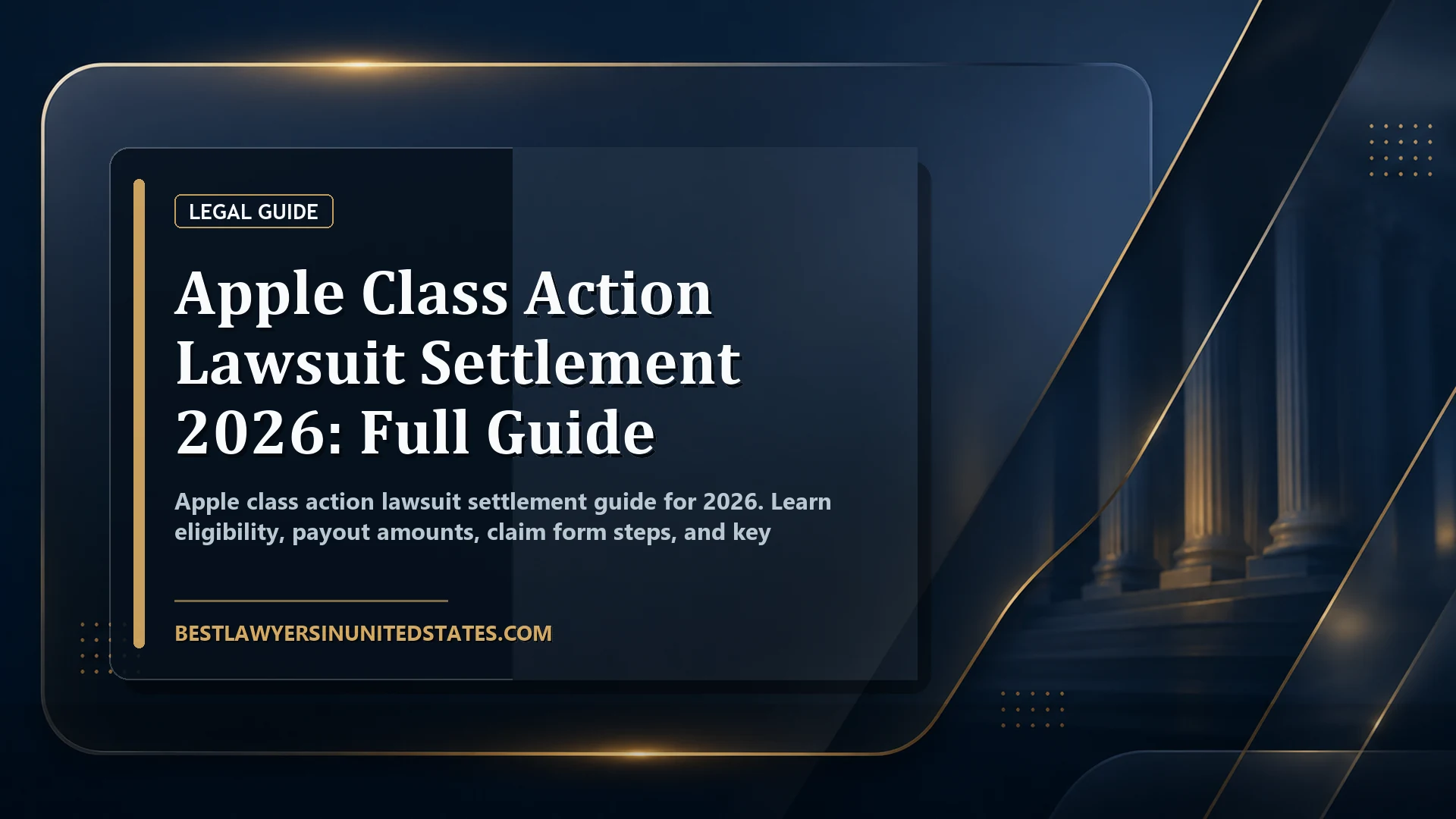 Apple Class Action Lawsuit Settlement 2026: Full Guide featured legal article image