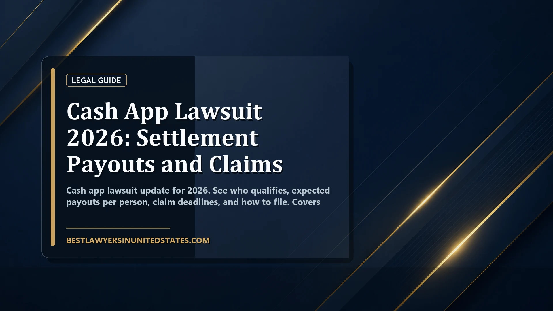 Cash App Lawsuit 2026: Settlement Payouts and Claims featured legal article image