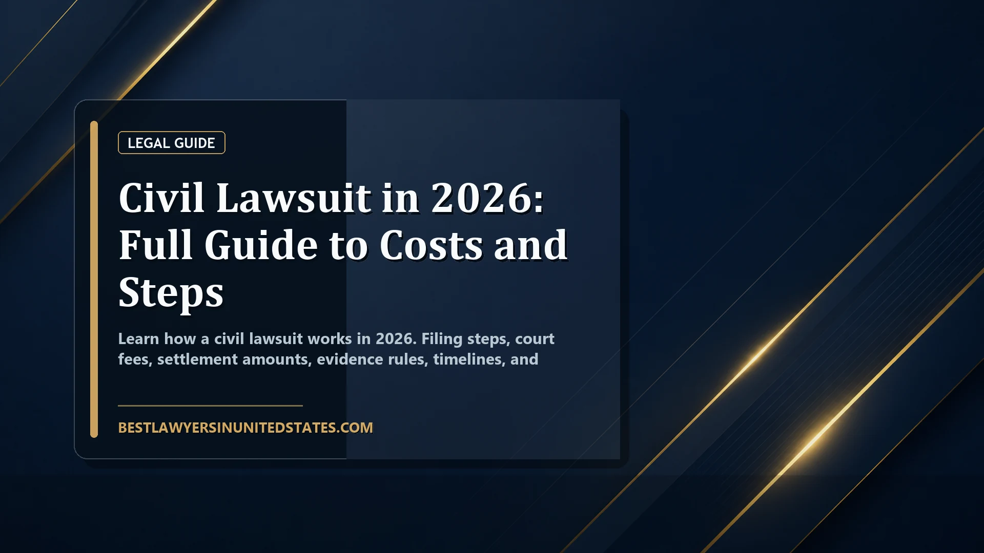 Civil Lawsuit in 2026: Full Guide to Costs and Steps featured legal article image