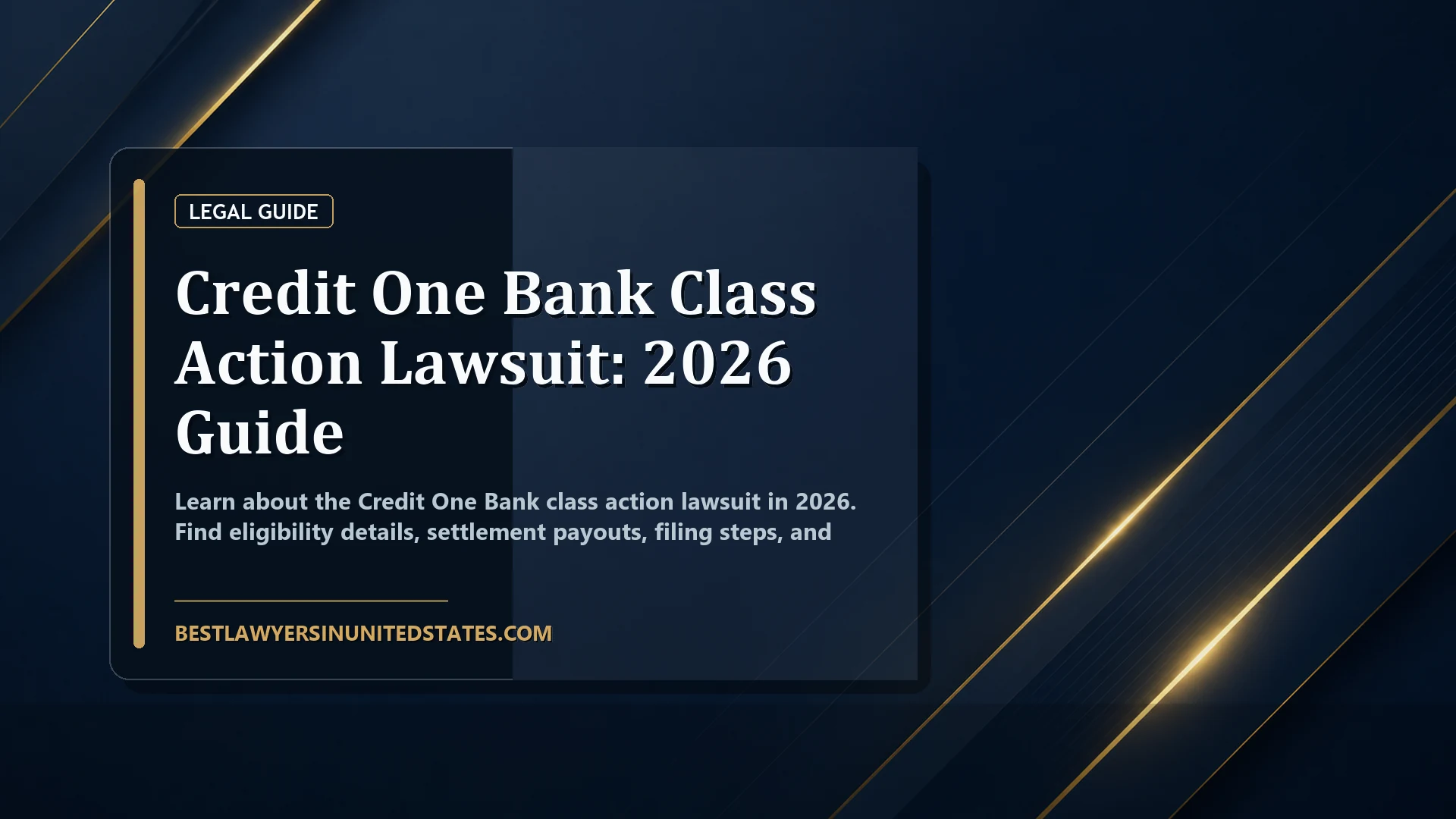Credit One Bank Class Action Lawsuit: 2026 Guide featured legal article image
