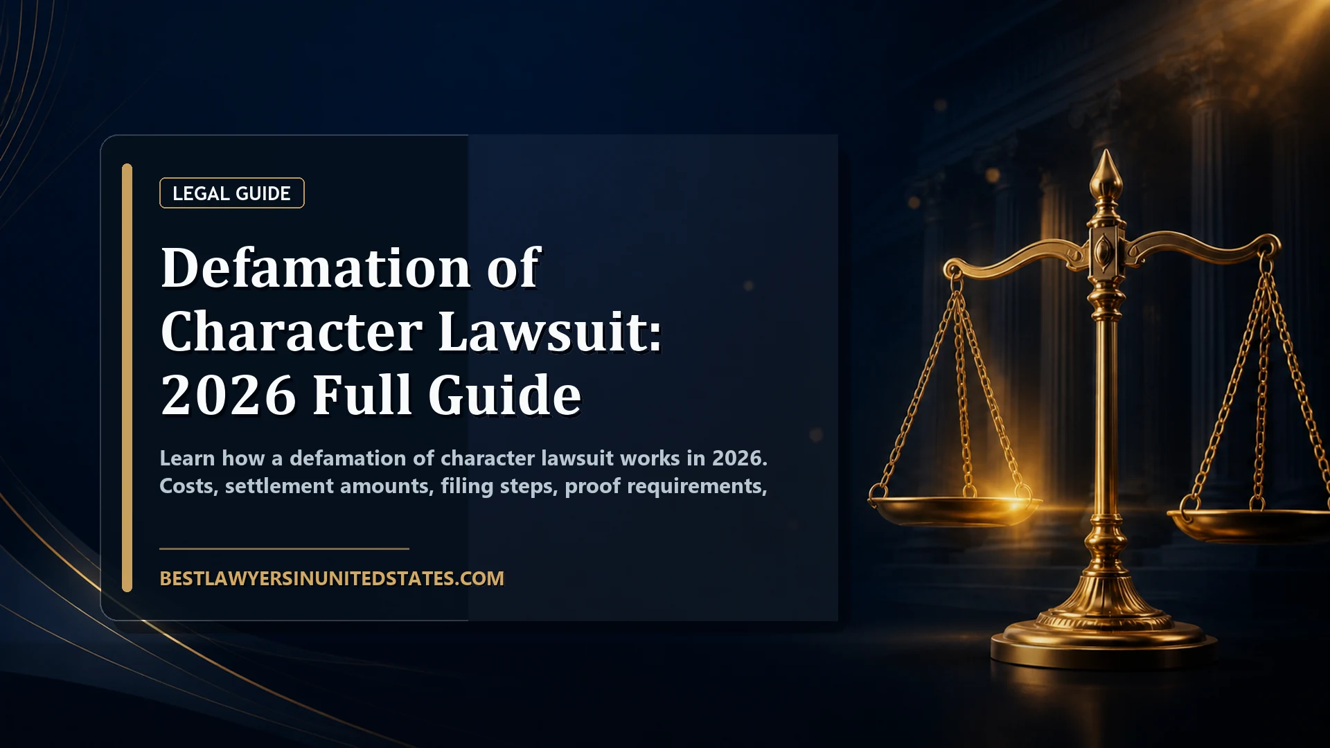 Defamation of Character Lawsuit: 2026 Full Guide featured legal article image