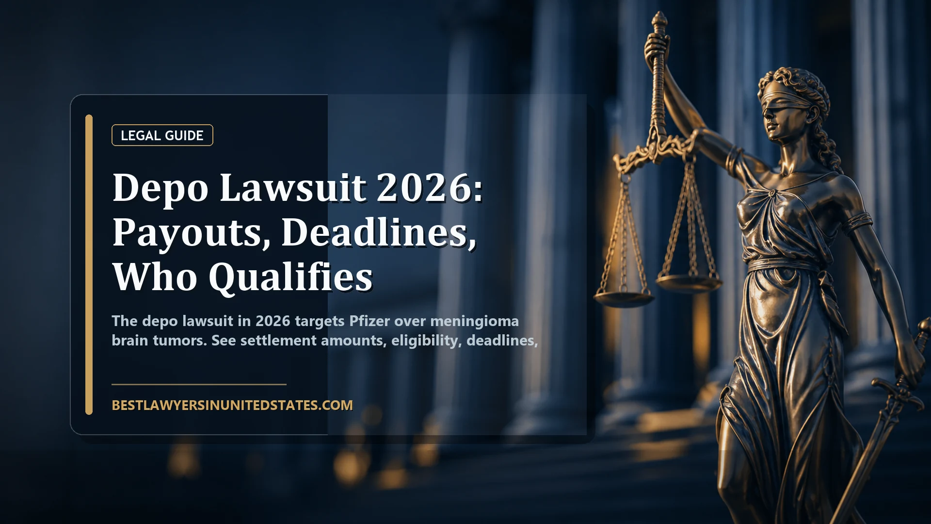 Depo Lawsuit 2026: Payouts, Deadlines, Who Qualifies featured legal article image