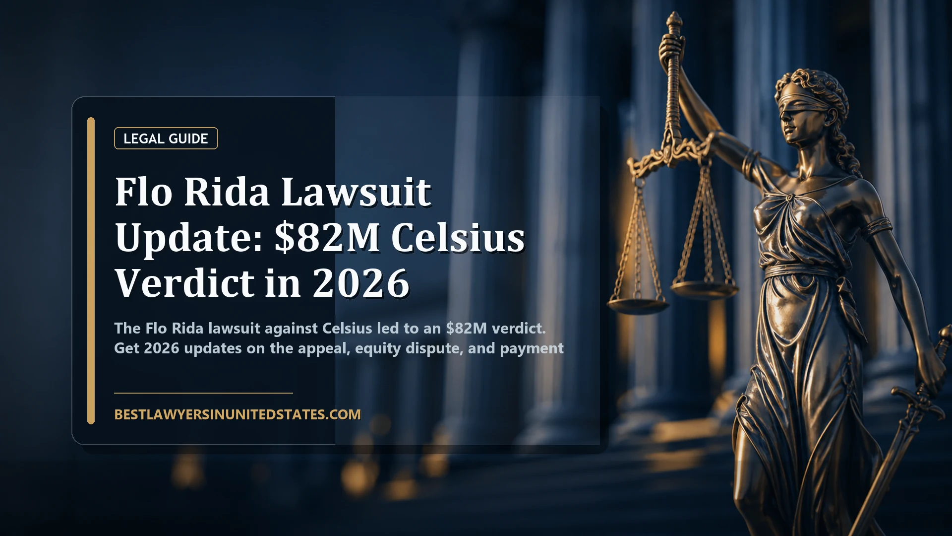 Flo Rida Lawsuit Update: $82M Celsius Verdict in 2026 featured legal article image