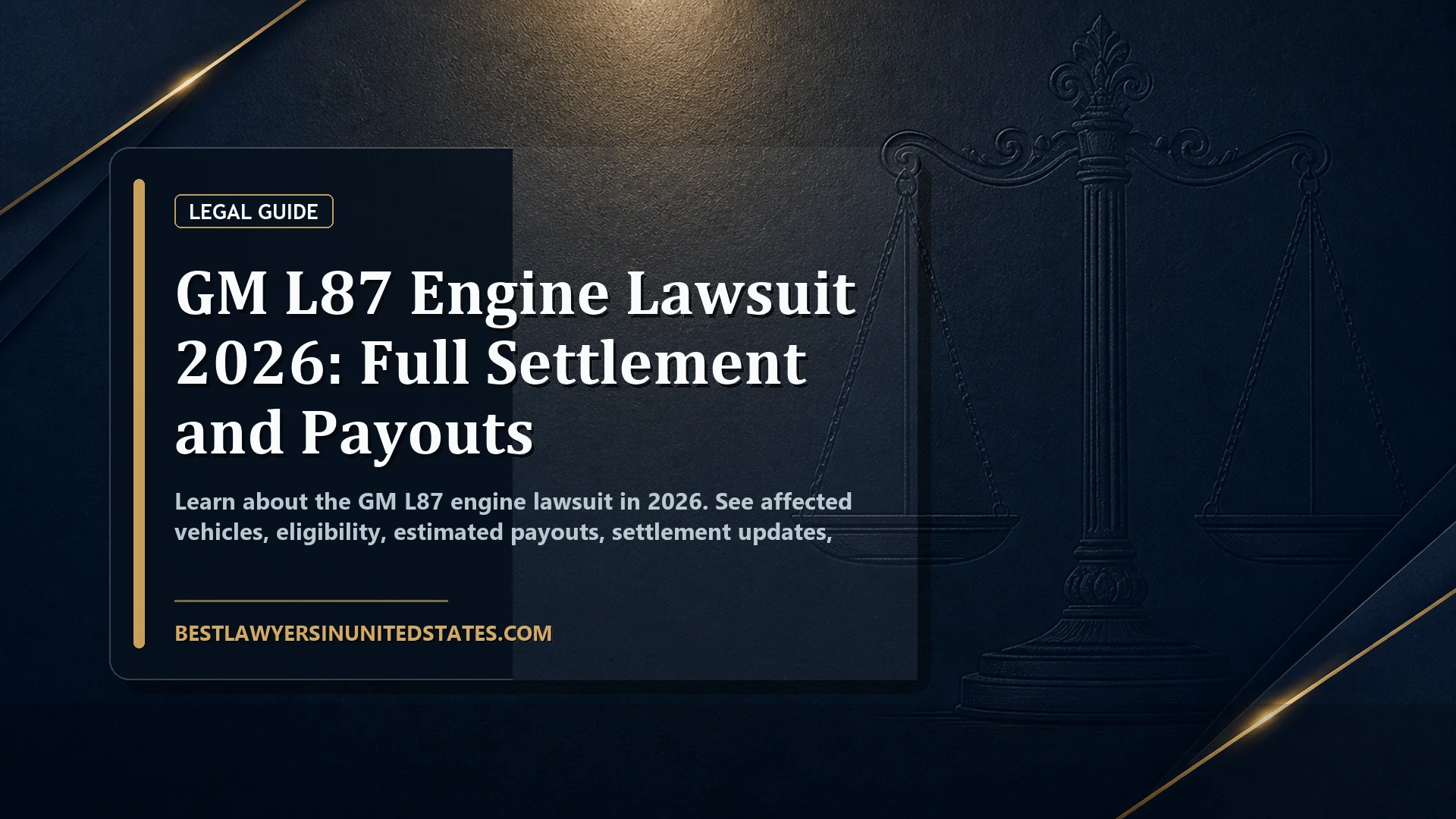 GM L87 Engine Lawsuit 2026: Full Settlement and Payouts featured legal article image