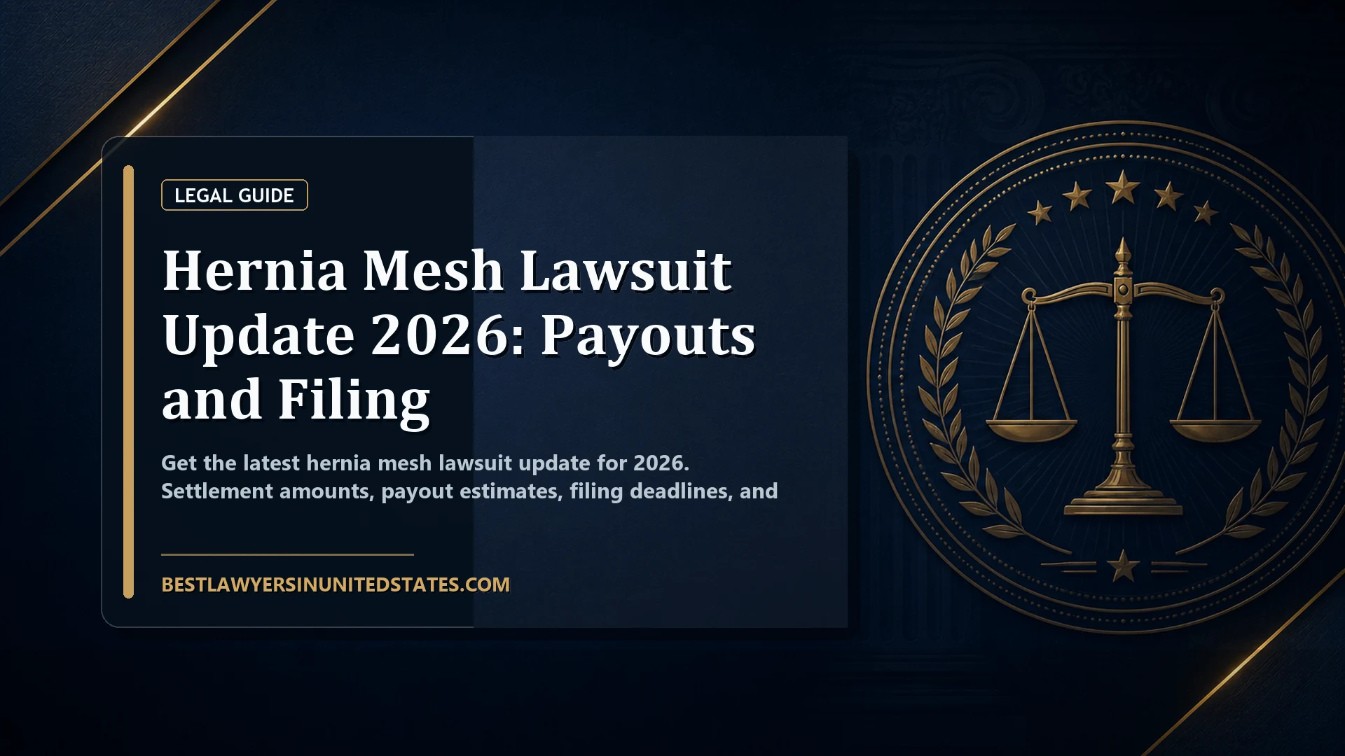 Hernia Mesh Lawsuit Update 2026: Payouts and Filing featured legal article image
