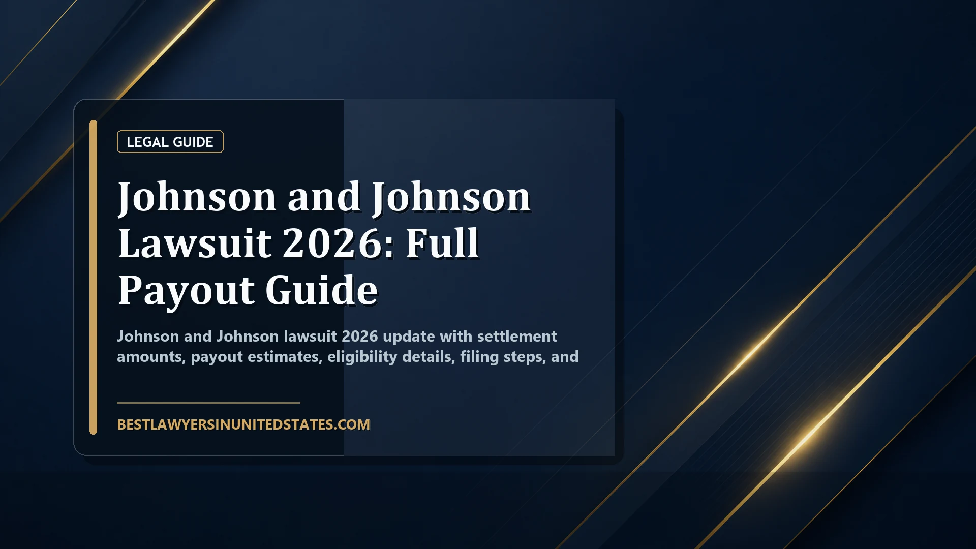 Johnson and Johnson Lawsuit 2026: Full Payout Guide featured legal article image