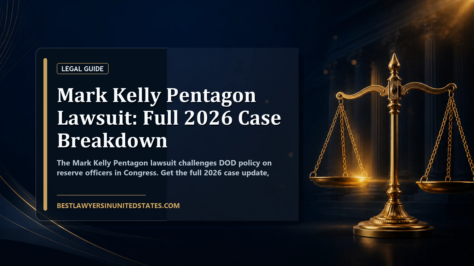 Mark Kelly Pentagon Lawsuit: Full 2026 Case Breakdown featured legal article image