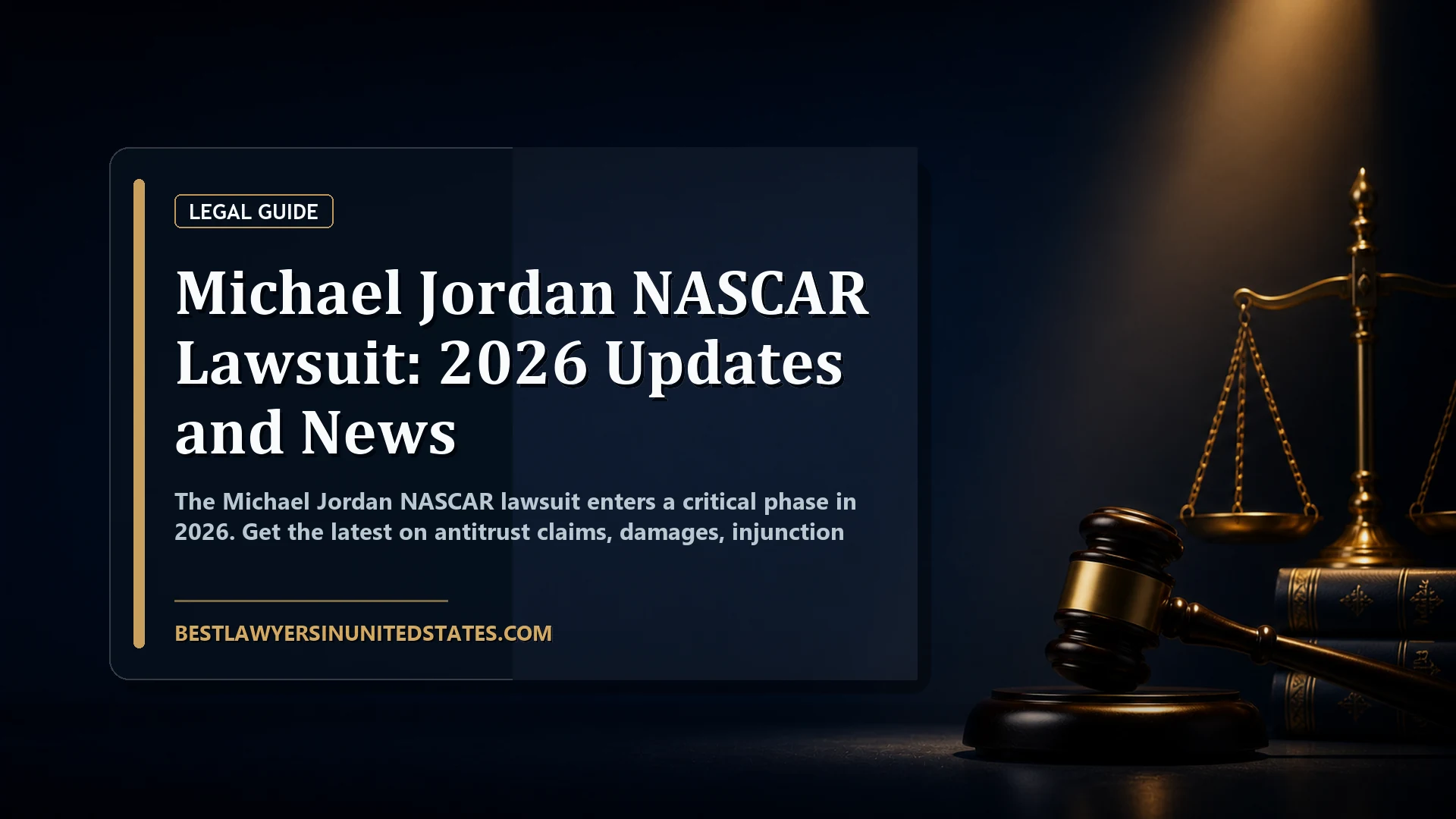 Michael Jordan NASCAR Lawsuit: 2026 Updates and News featured legal article image