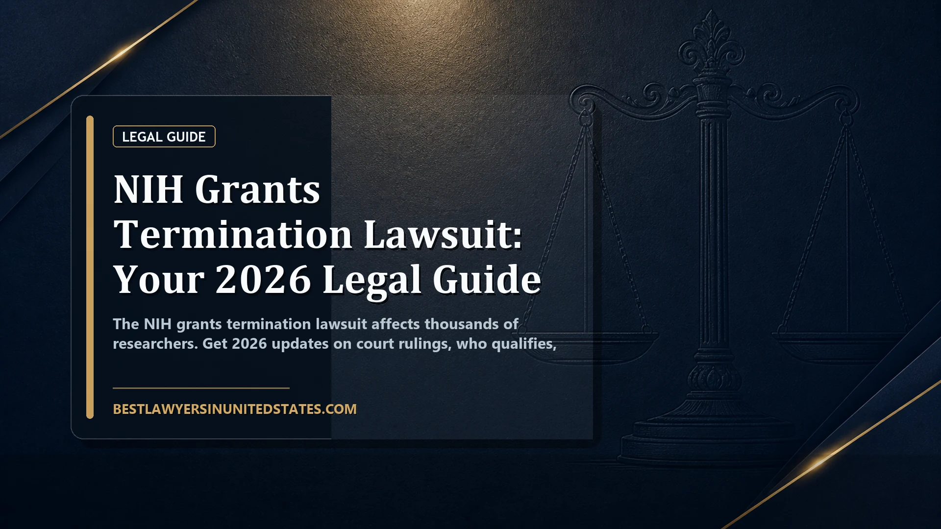 NIH Grants Termination Lawsuit: Your 2026 Legal Guide featured legal article image