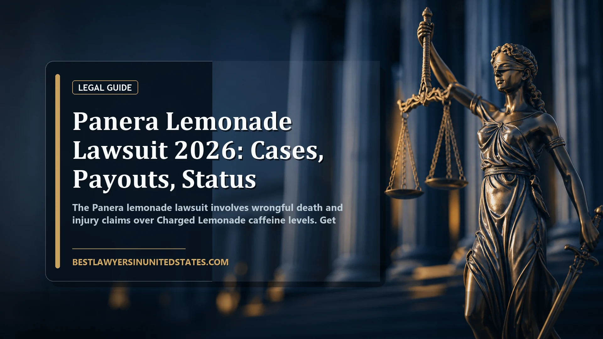 Panera Lemonade Lawsuit 2026: Cases, Payouts, Status featured legal article image