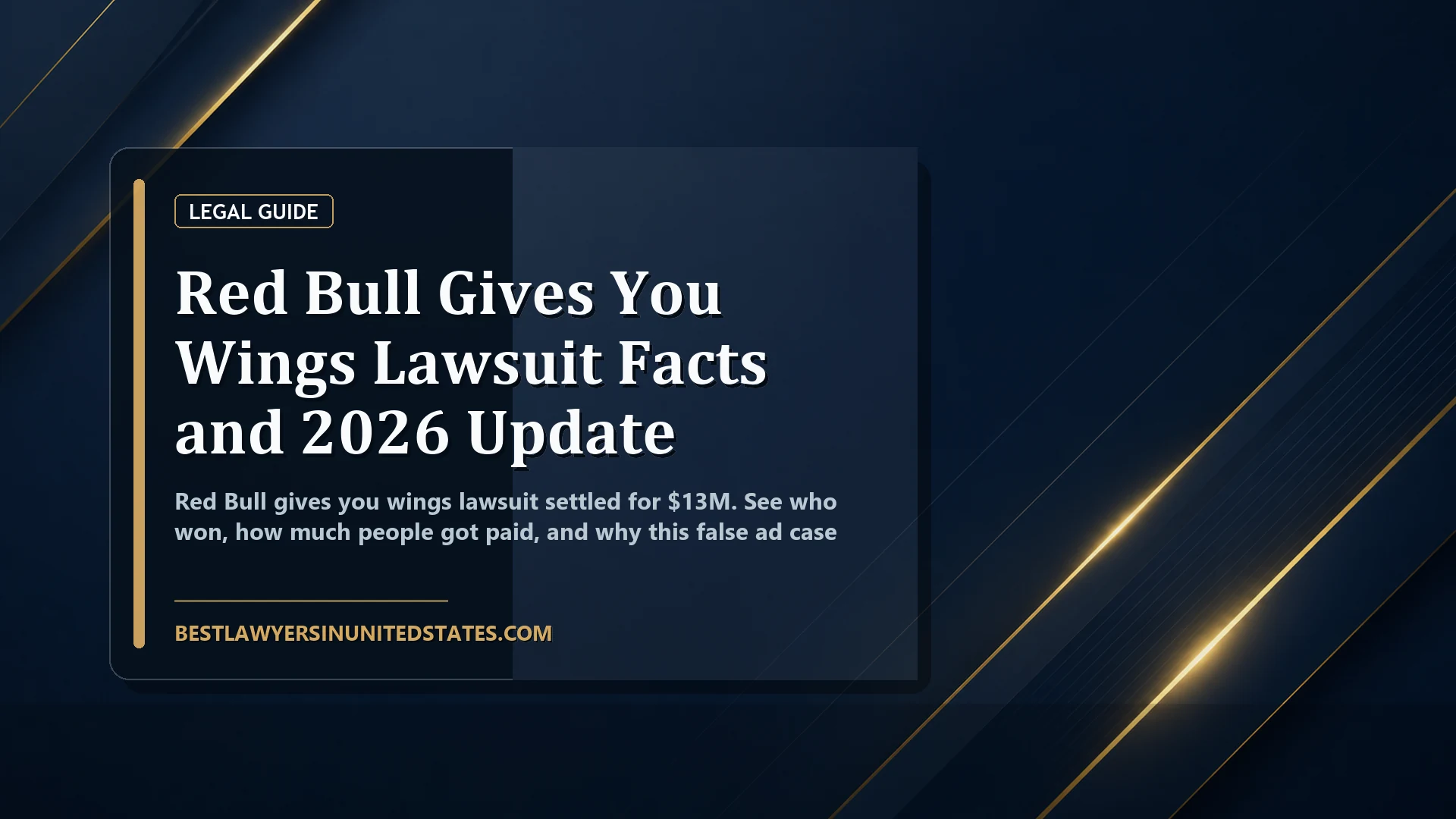 Red Bull Gives You Wings Lawsuit Facts and 2026 Update featured legal article image