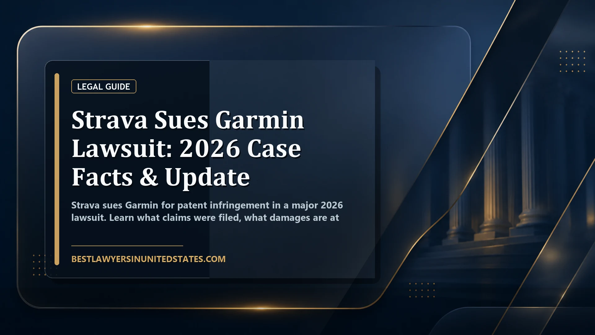 Strava Sues Garmin Lawsuit: 2026 Case Facts & Update featured legal article image