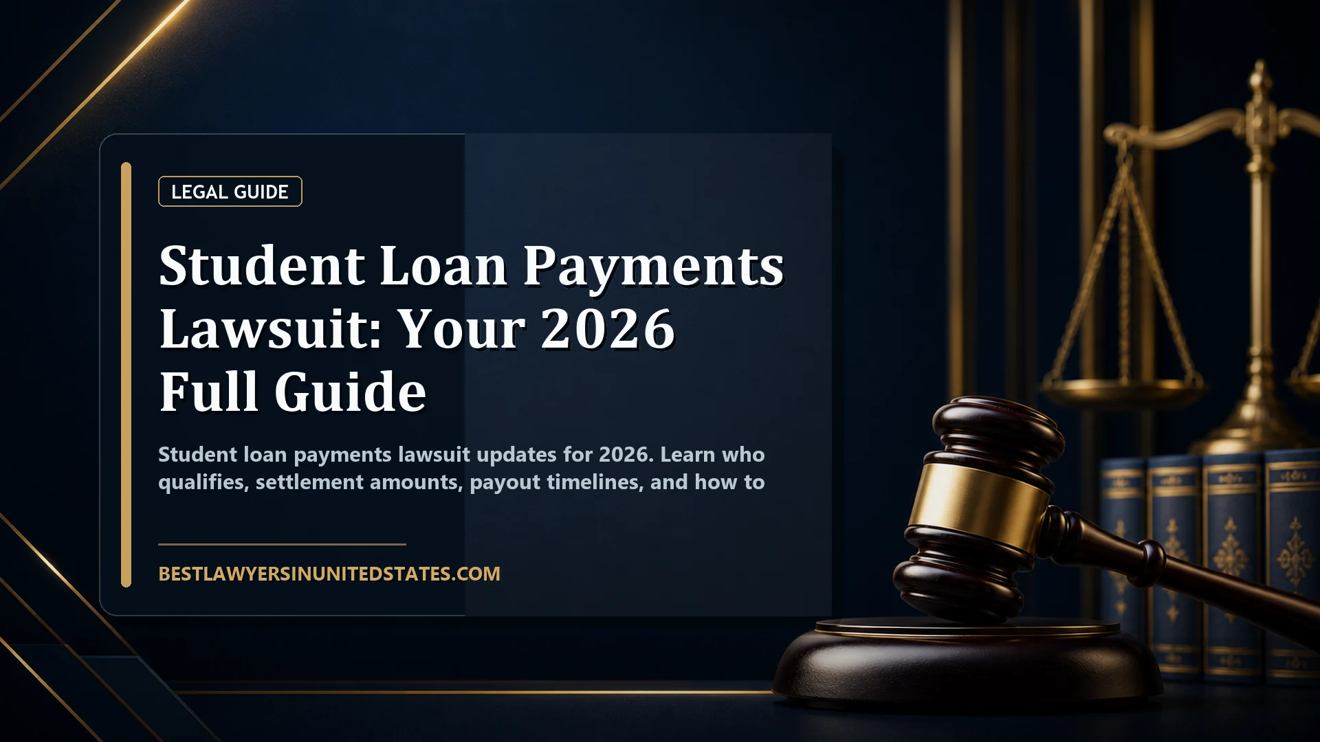 Student Loan Payments Lawsuit: Your 2026 Full Guide featured legal article image