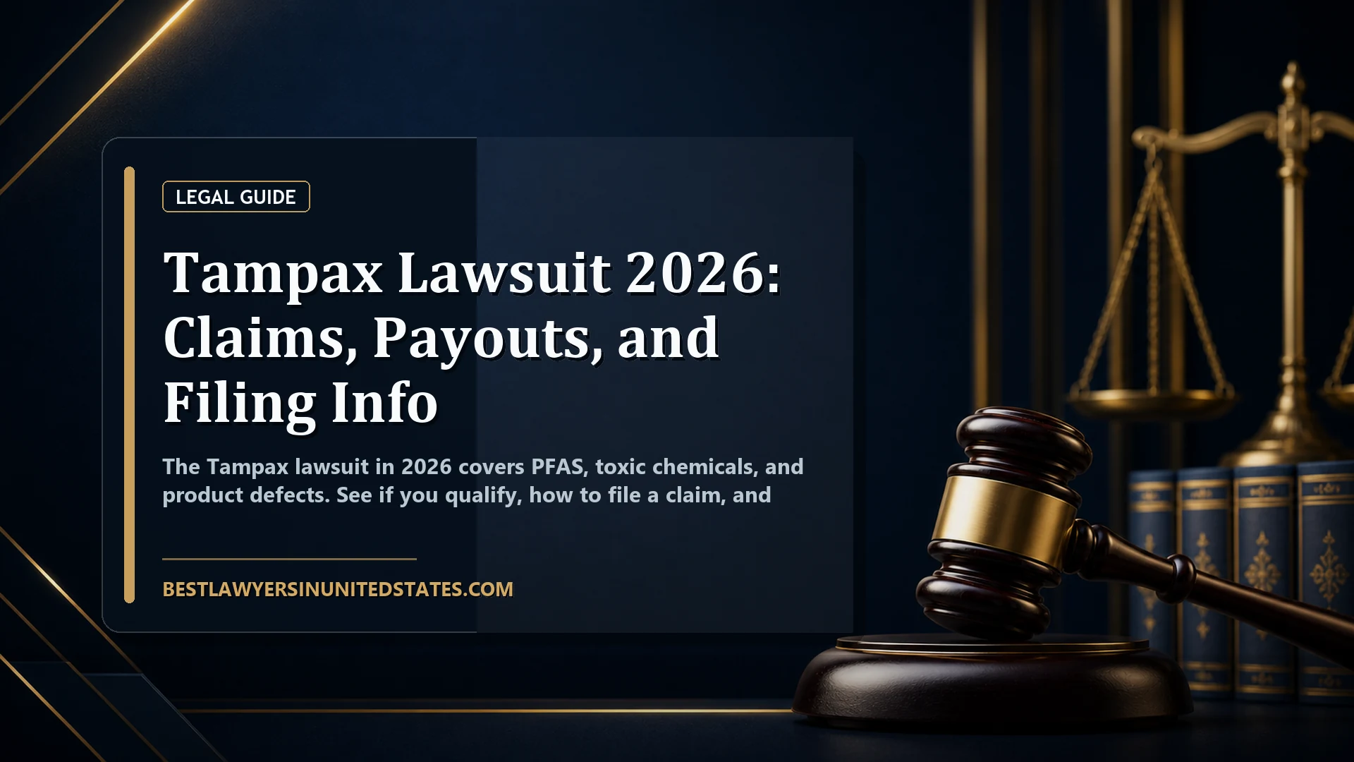 Tampax Lawsuit 2026: Claims, Payouts, and Filing Info featured legal article image