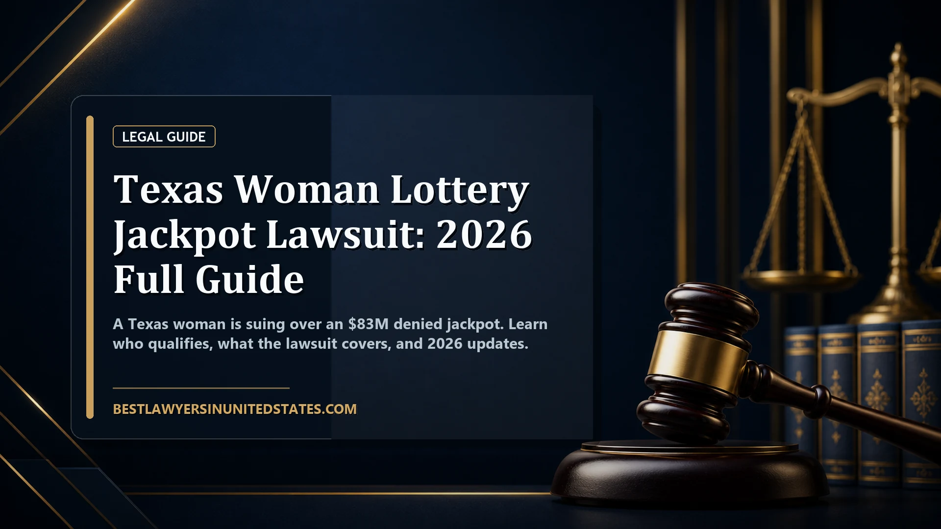 Texas Woman Lottery Jackpot Lawsuit: 2026 Full Guide featured legal article image