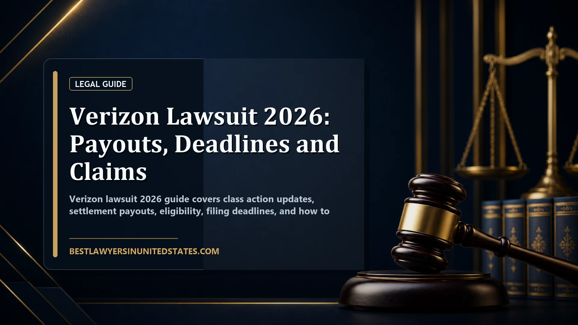 Verizon Lawsuit 2026: Payouts, Deadlines and Claims featured legal article image