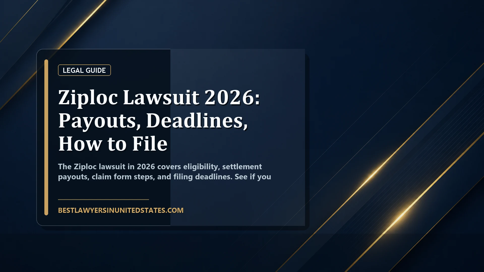 Ziploc Lawsuit 2026: Payouts, Deadlines, How to File featured legal article image