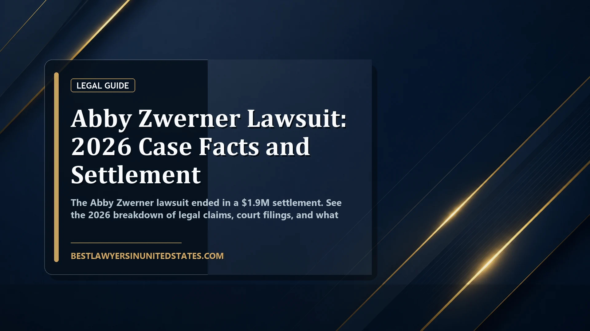 Abby Zwerner Lawsuit: 2026 Case Facts and Settlement featured legal article image