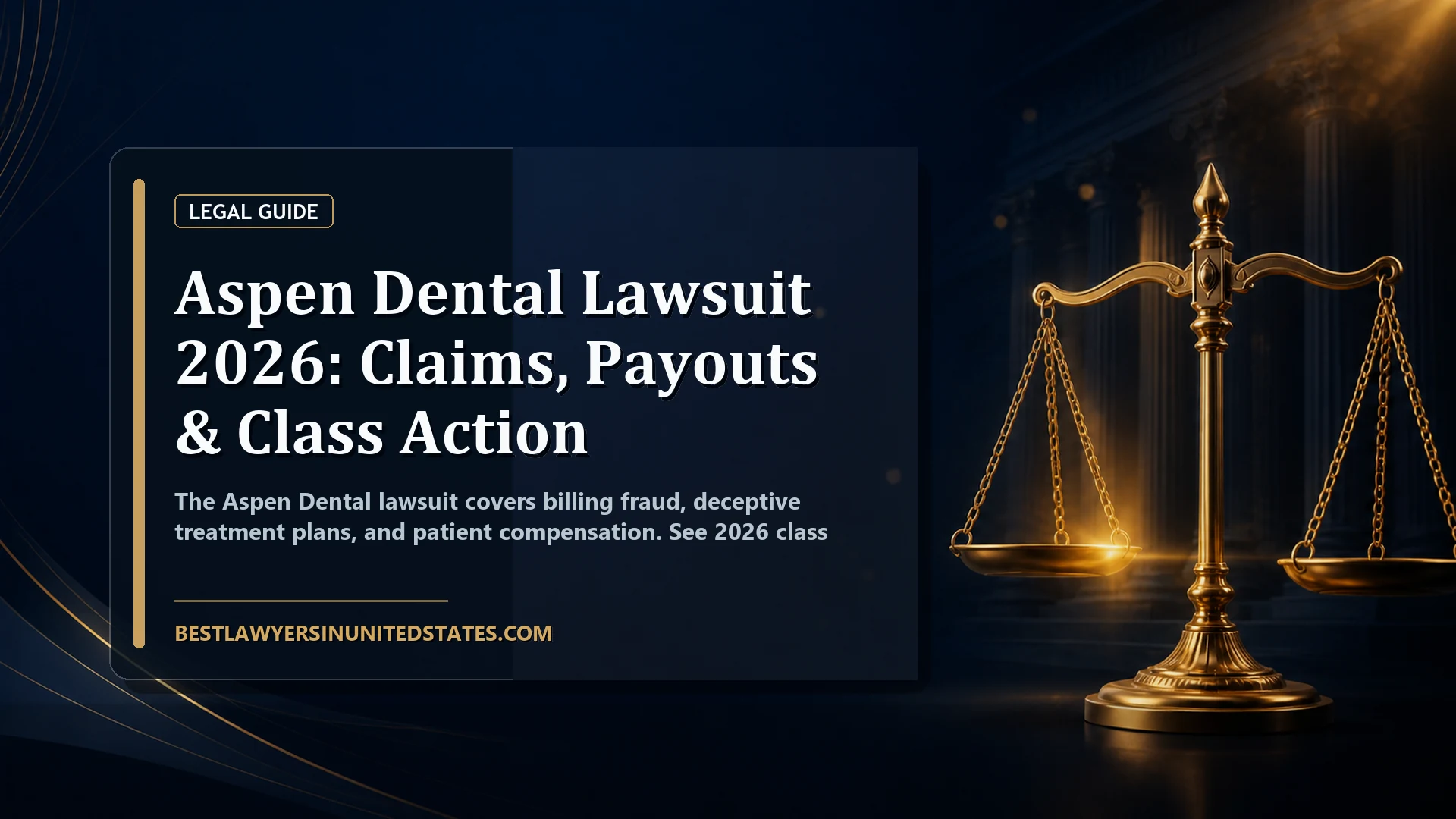 Aspen Dental Lawsuit 2026: Claims, Payouts & Class Action featured legal article image