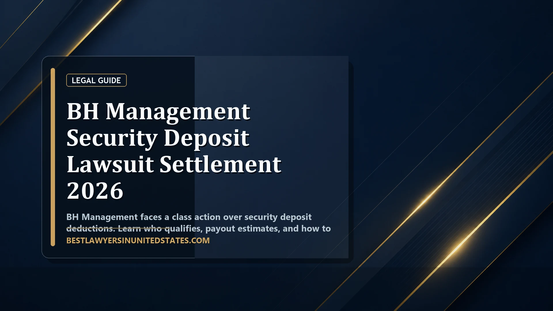 BH Management Security Deposit Lawsuit Settlement 2026 featured legal article image