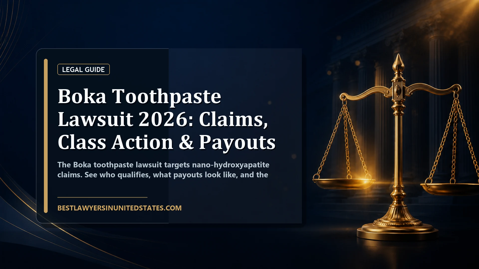 Boka Toothpaste Lawsuit 2026: Claims, Class Action & Payouts featured legal article image