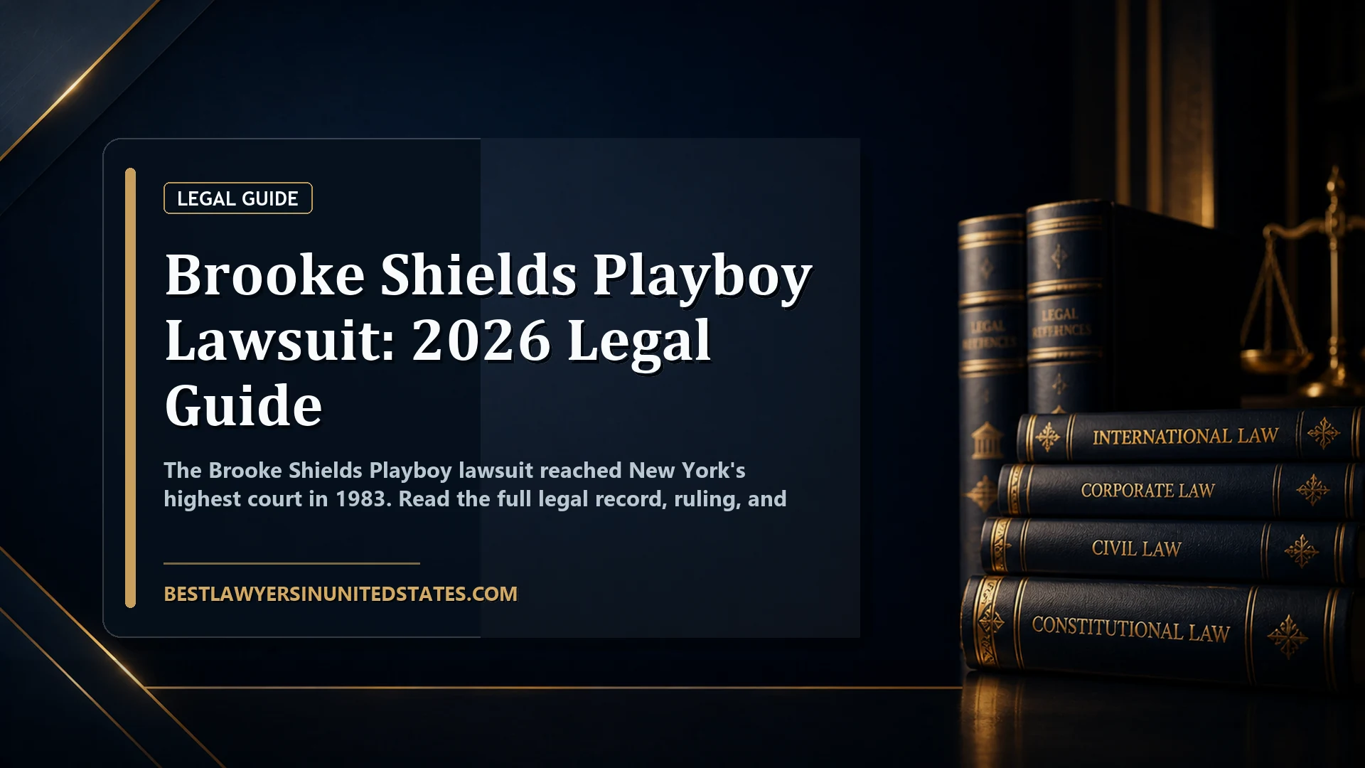 Brooke Shields Playboy Lawsuit: 2026 Legal Guide featured legal article image