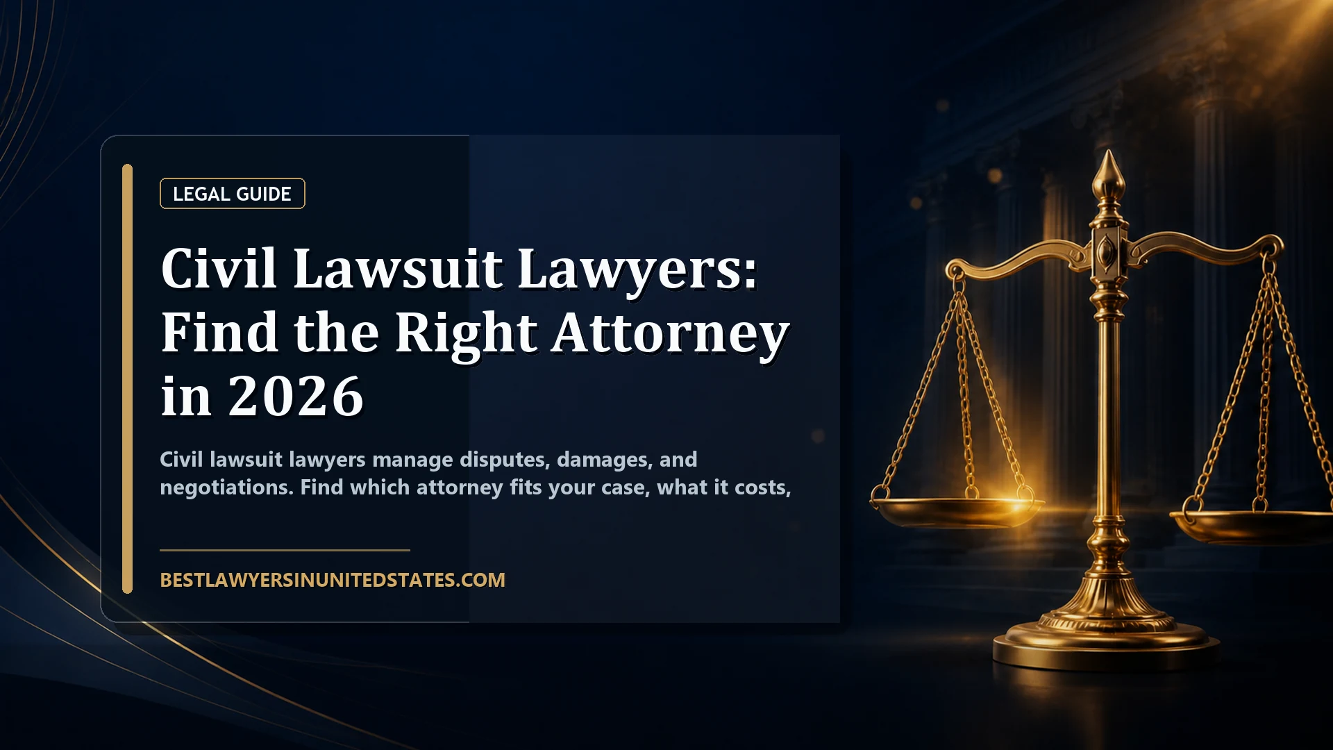 Civil Lawsuit Lawyers: Find the Right Attorney in 2026 featured legal article image
