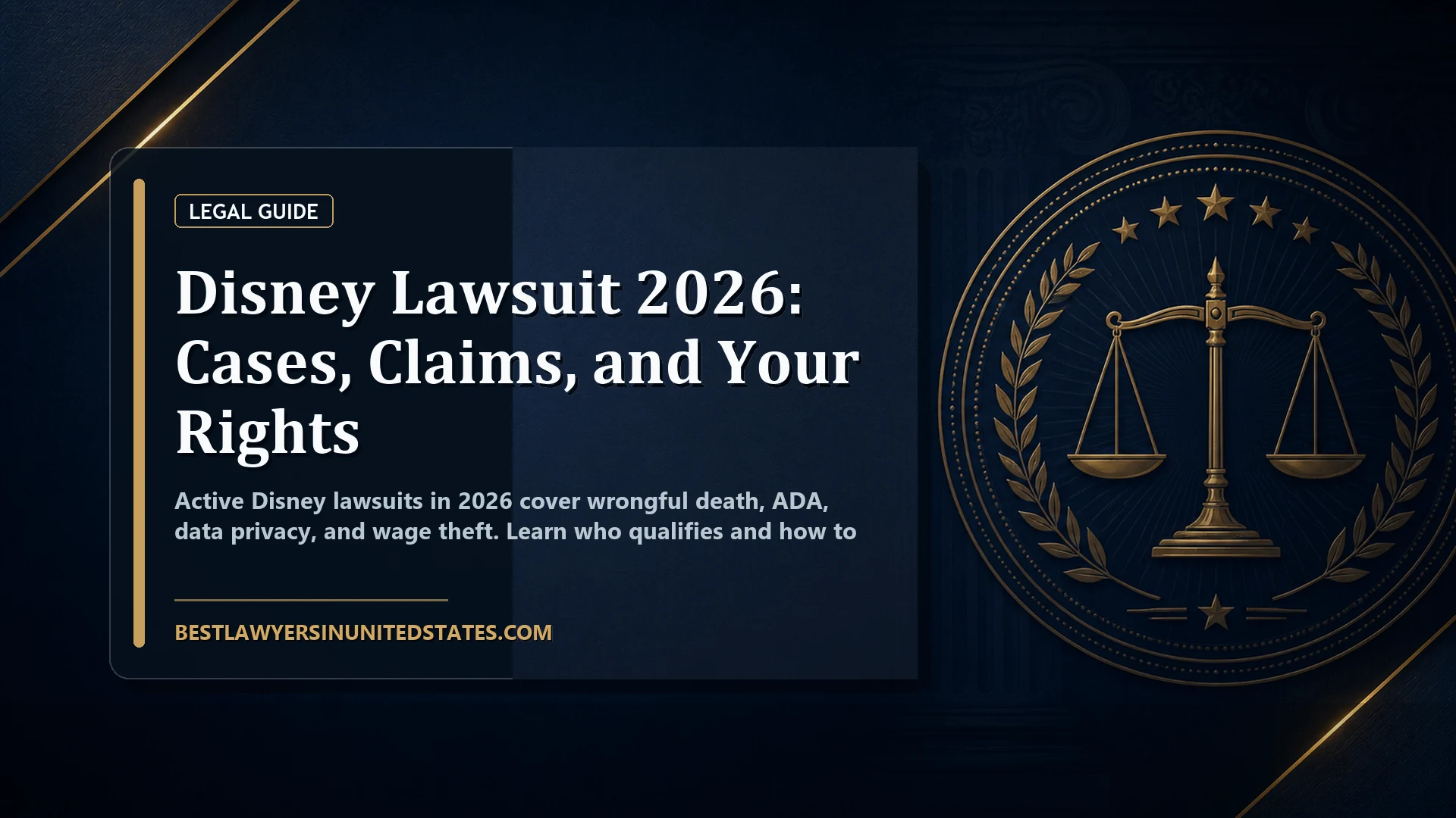 Disney Lawsuit 2026: Cases, Claims, and Your Rights featured legal article image