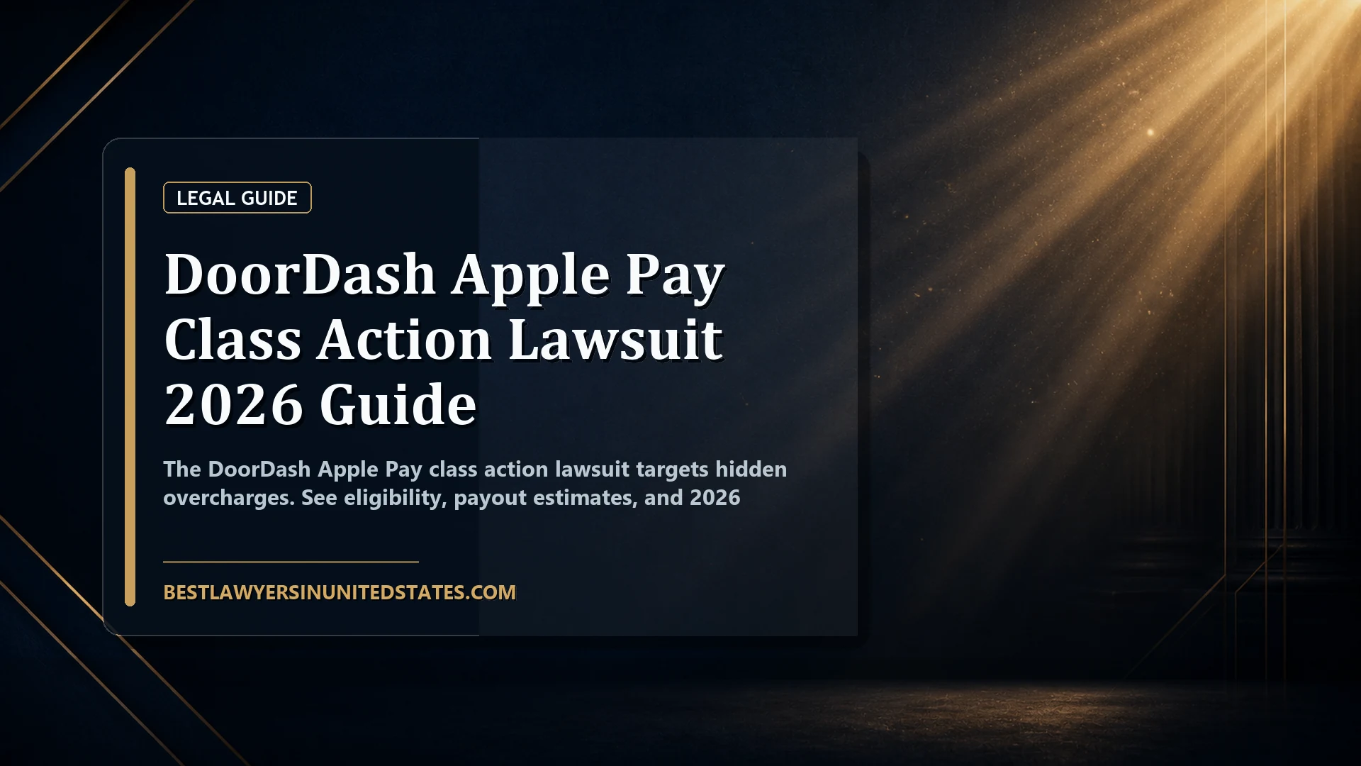 DoorDash Apple Pay Class Action Lawsuit 2026 Guide featured legal article image