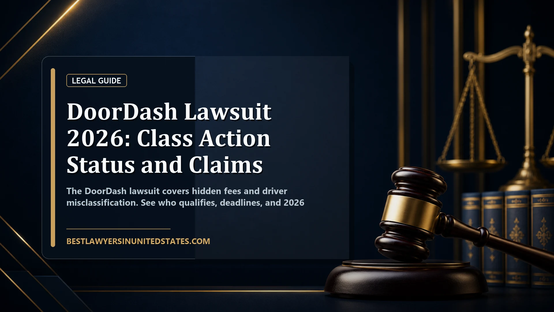 DoorDash Lawsuit 2026: Class Action Status and Claims featured legal article image