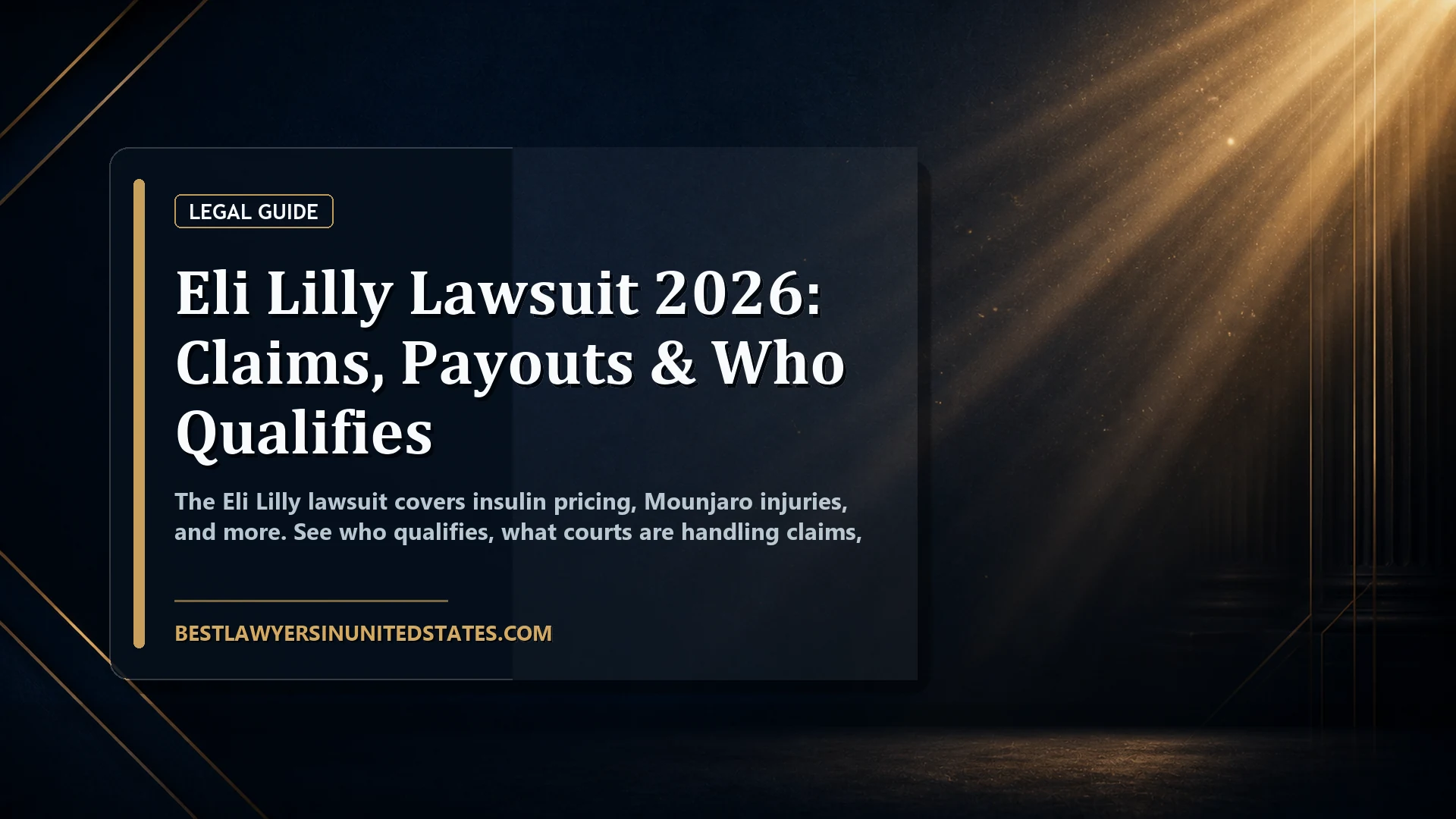 Eli Lilly Lawsuit 2026: Claims, Payouts & Who Qualifies featured legal article image