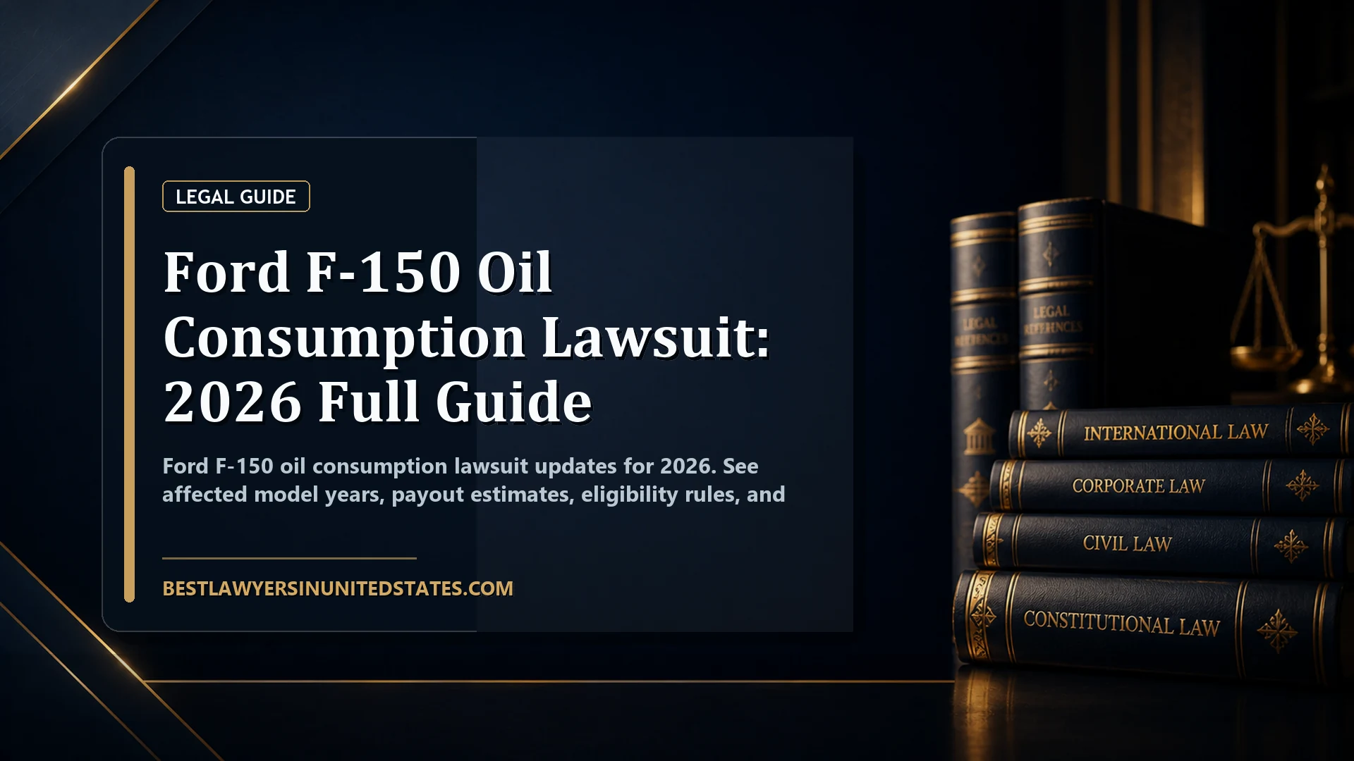 Ford F-150 Oil Consumption Lawsuit: 2026 Full Guide featured legal article image