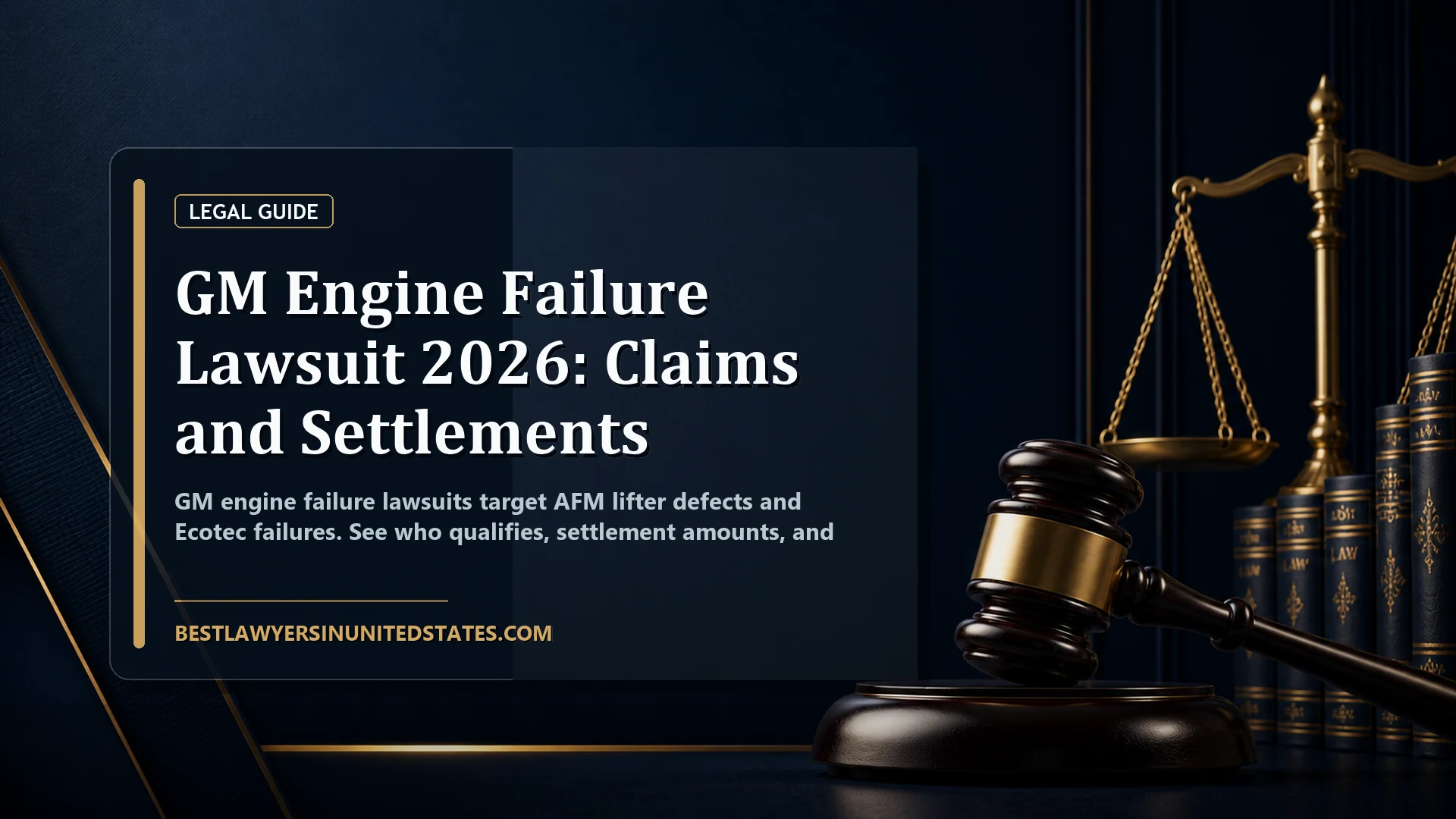 GM Engine Failure Lawsuit 2026: Claims and Settlements featured legal article image
