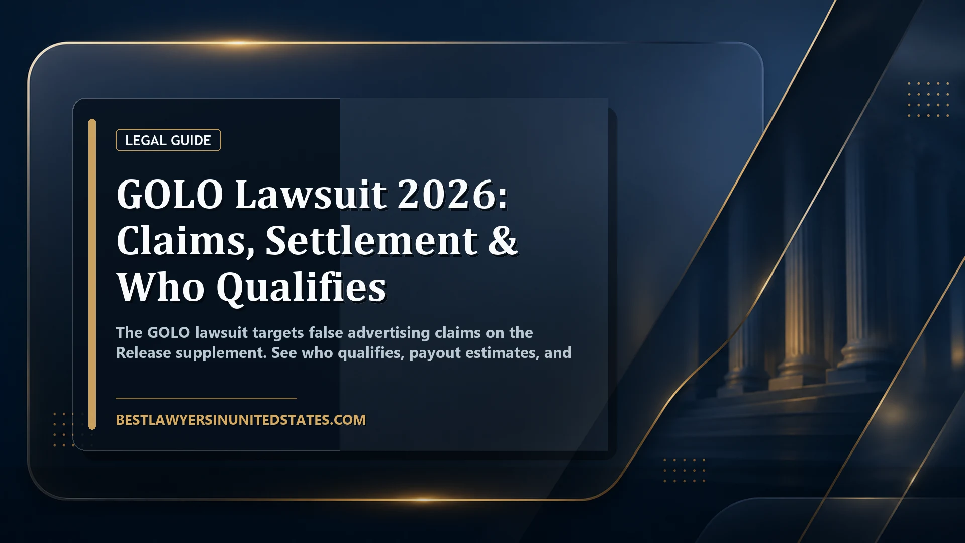 GOLO Lawsuit 2026: Claims, Settlement & Who Qualifies featured legal article image