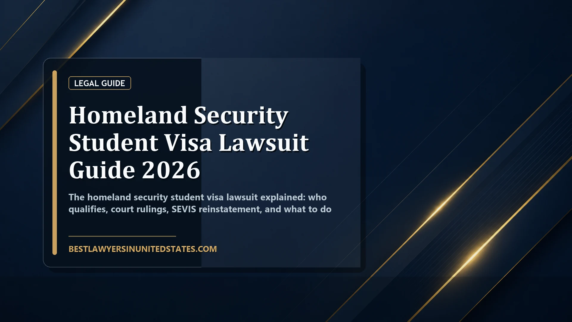 Homeland Security Student Visa Lawsuit Guide 2026 featured legal article image
