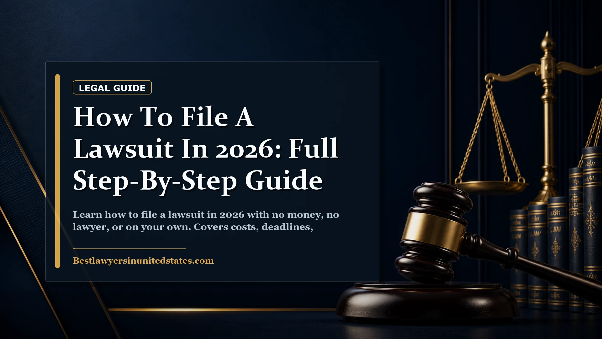 How to File a Lawsuit in 2026: Full Step-by-Step Guide featured legal article image