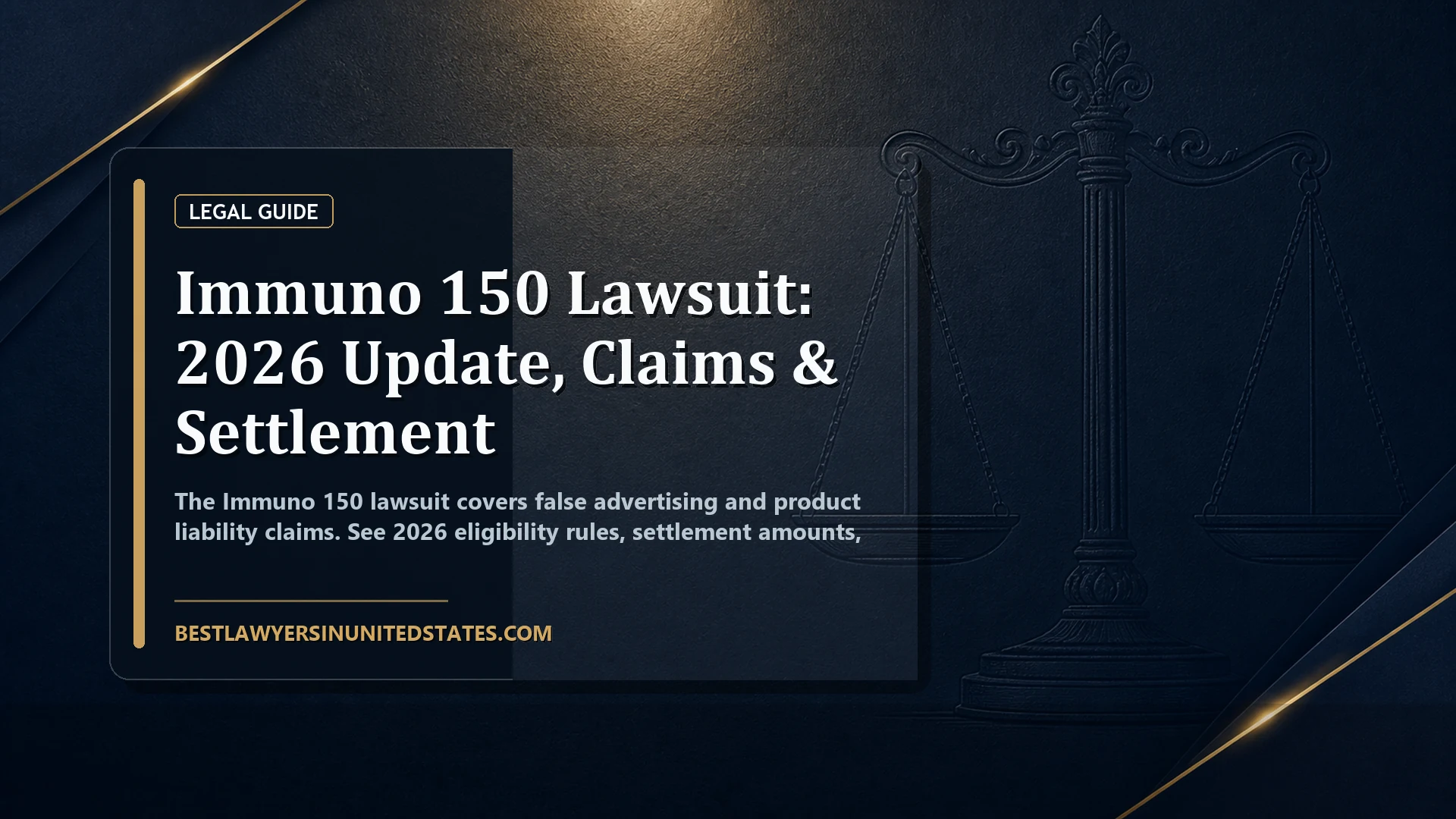 Immuno 150 Lawsuit: 2026 Update, Claims & Settlement featured legal article image