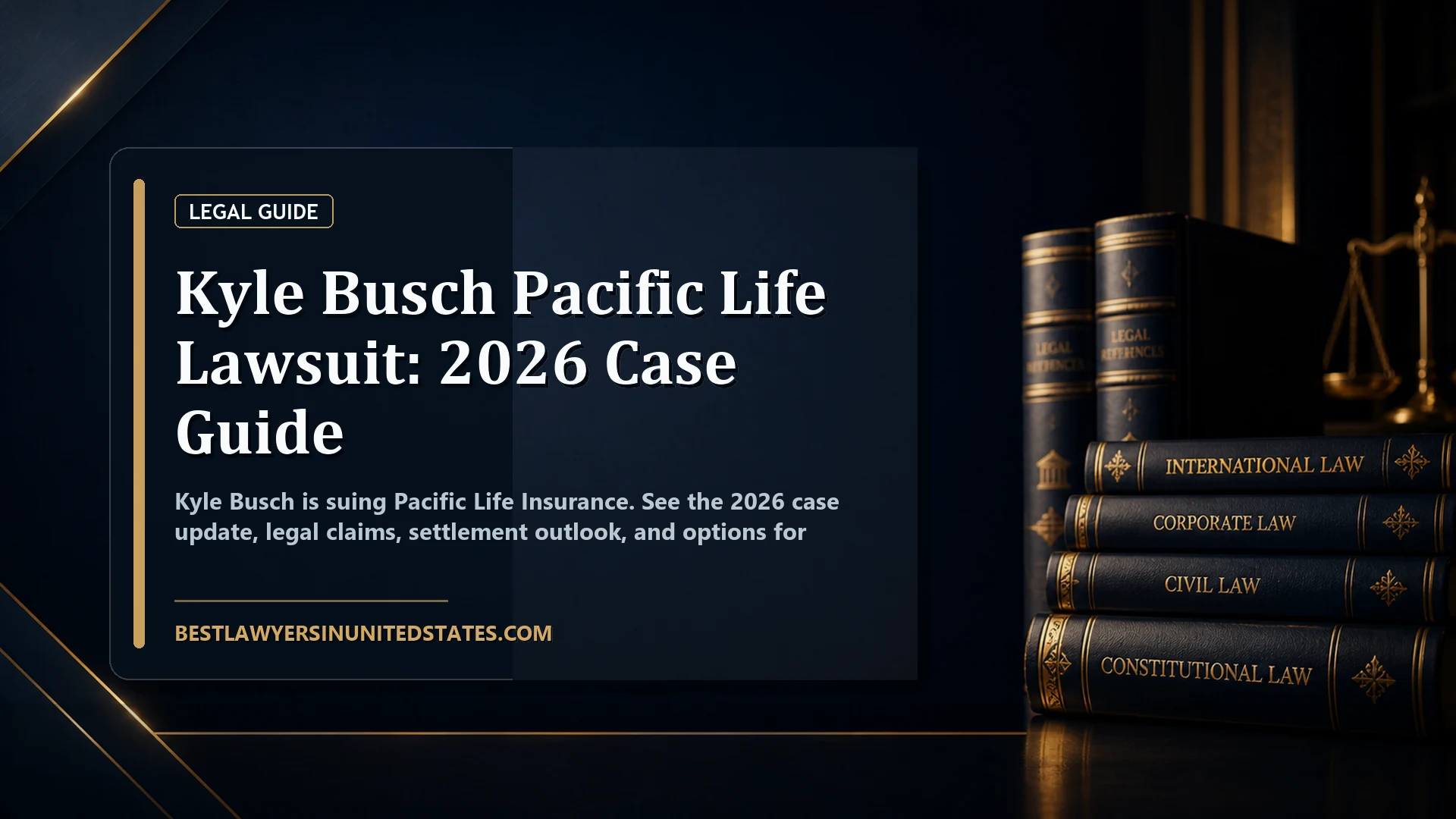 Kyle Busch Pacific Life Lawsuit: 2026 Case Guide featured legal article image