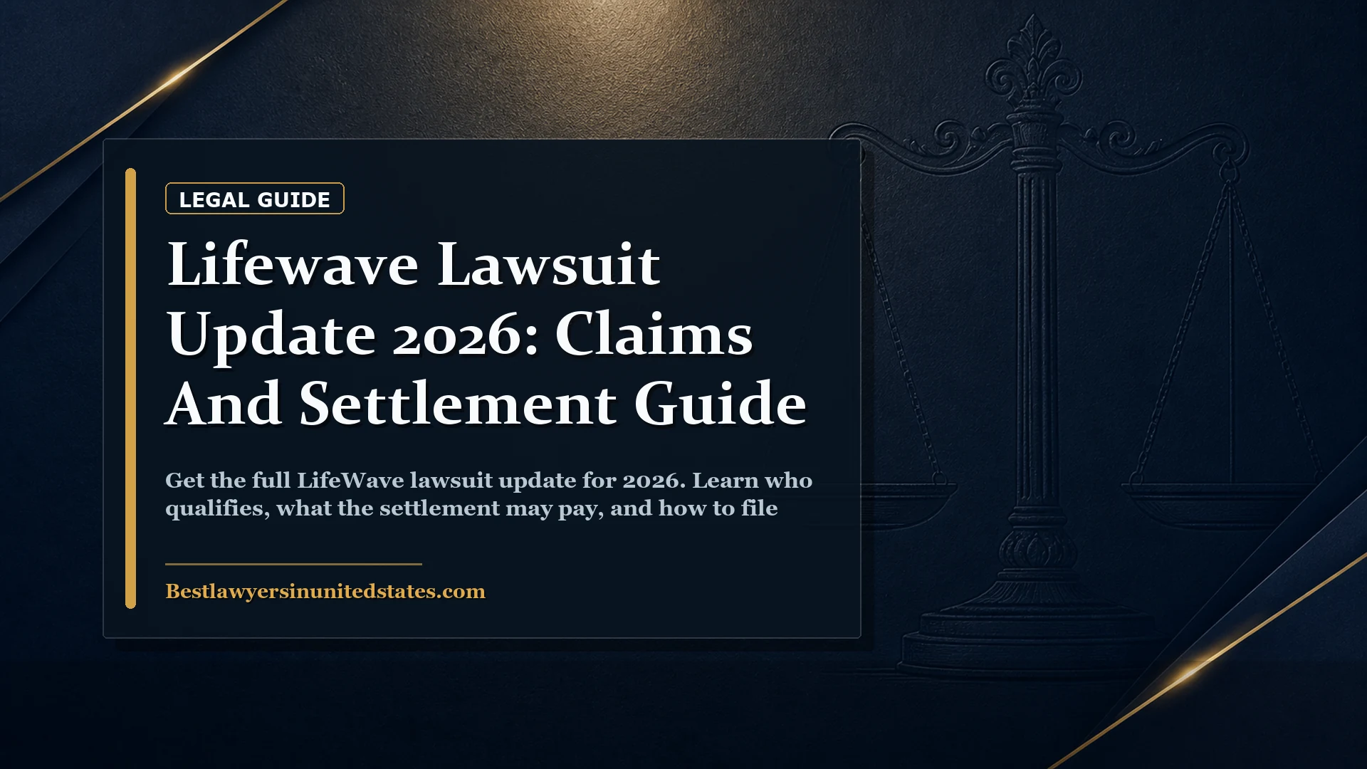 LifeWave Lawsuit Update 2026: Claims and Settlement Guide featured legal article image