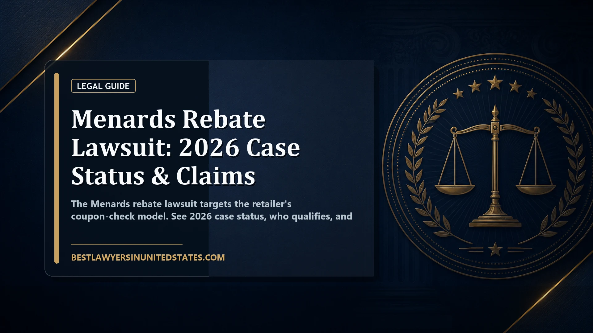 Menards Rebate Lawsuit: 2026 Case Status & Claims featured legal article image