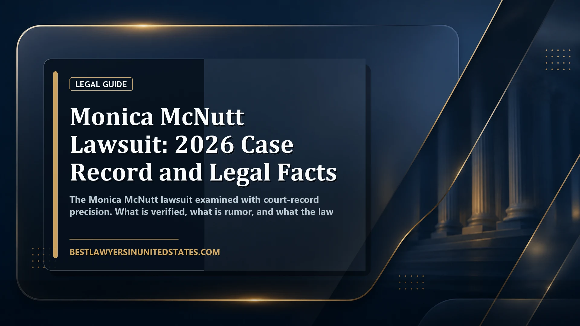 Monica McNutt Lawsuit: 2026 Case Record and Legal Facts featured legal article image