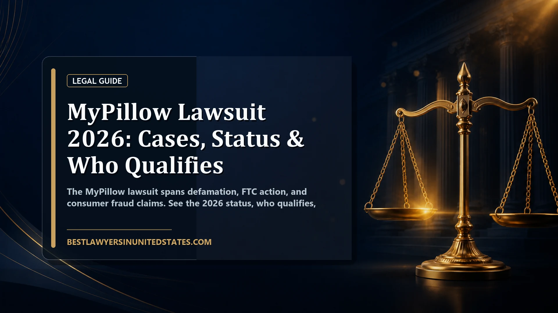 MyPillow Lawsuit 2026: Cases, Status & Who Qualifies featured legal article image