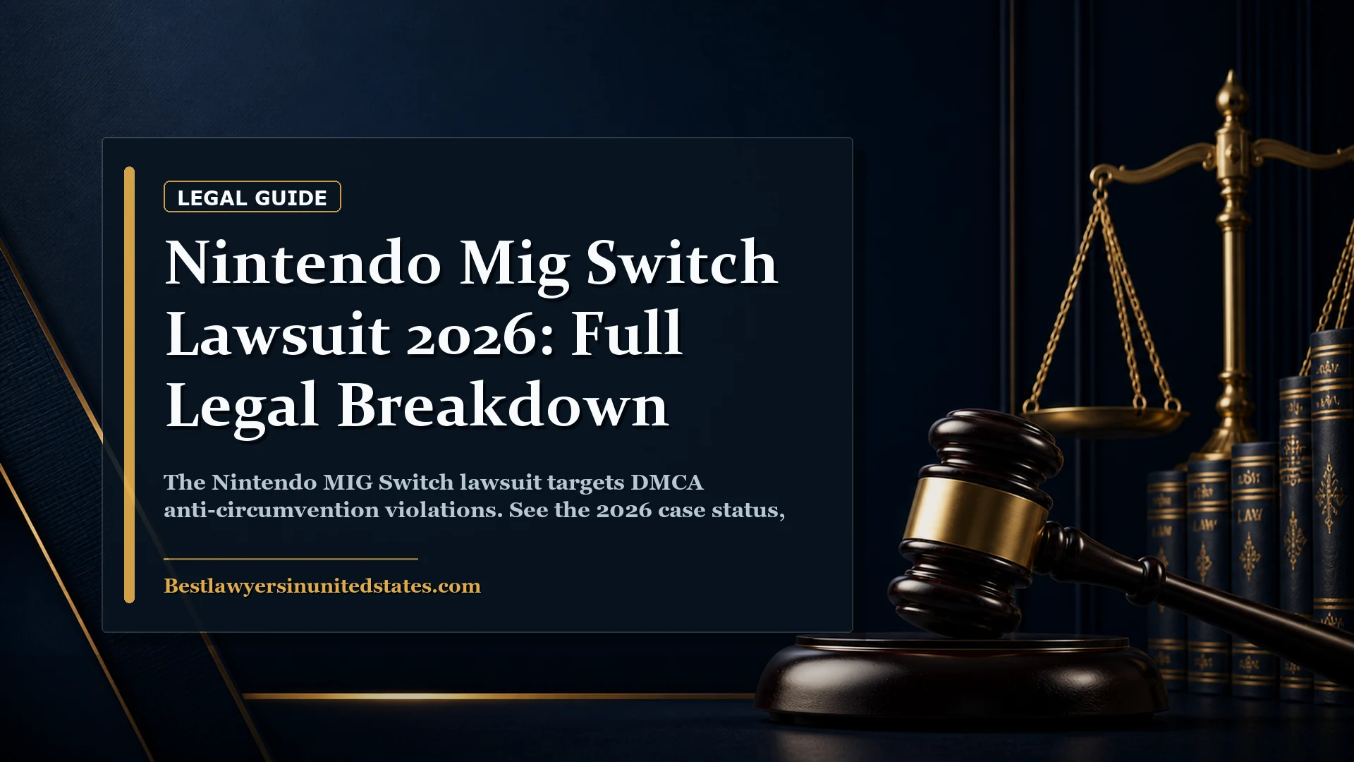 Nintendo MIG Switch Lawsuit 2026: Full Legal Breakdown featured legal article image