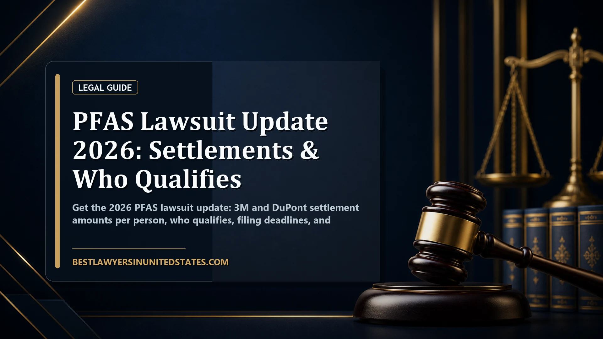 PFAS Lawsuit Update 2026: Settlements & Who Qualifies featured legal article image