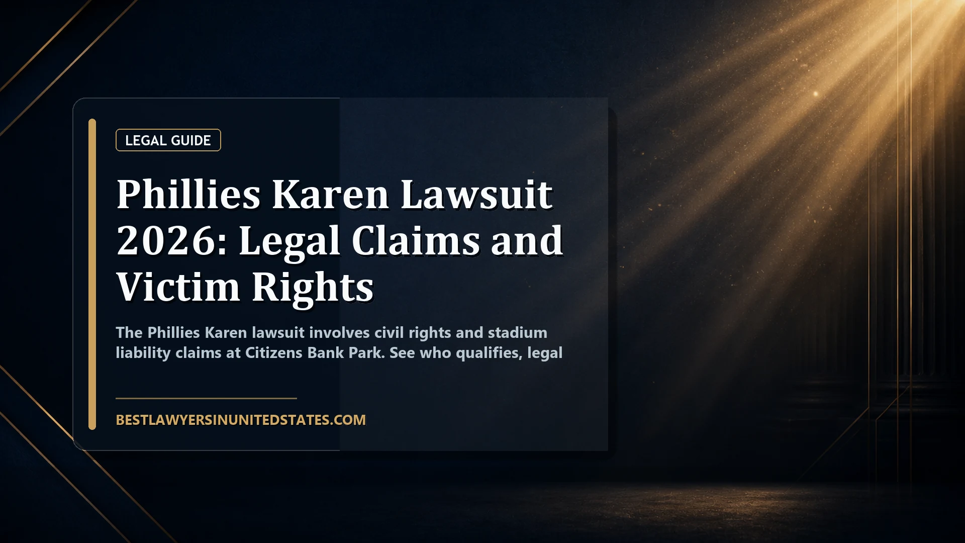 Phillies Karen Lawsuit 2026: Legal Claims and Victim Rights featured legal article image