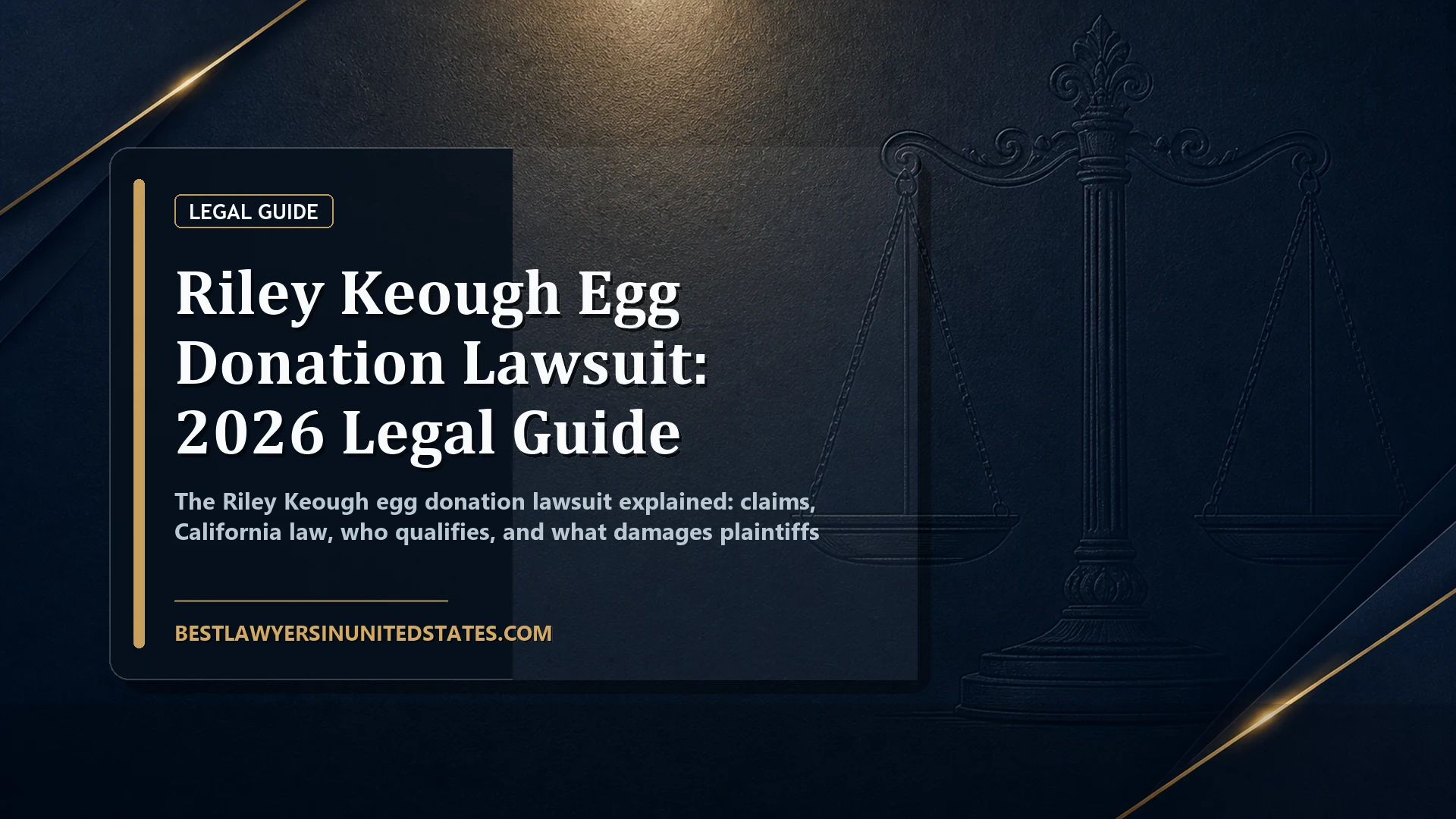 Riley Keough Egg Donation Lawsuit: 2026 Legal Guide featured legal article image