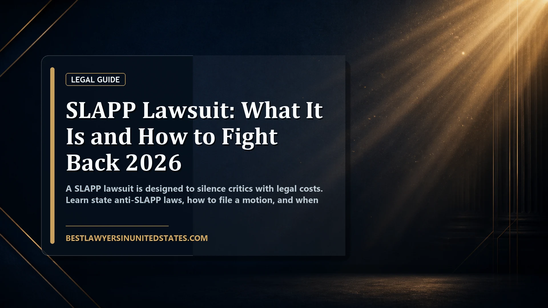SLAPP Lawsuit: What It Is and How to Fight Back 2026 featured legal article image