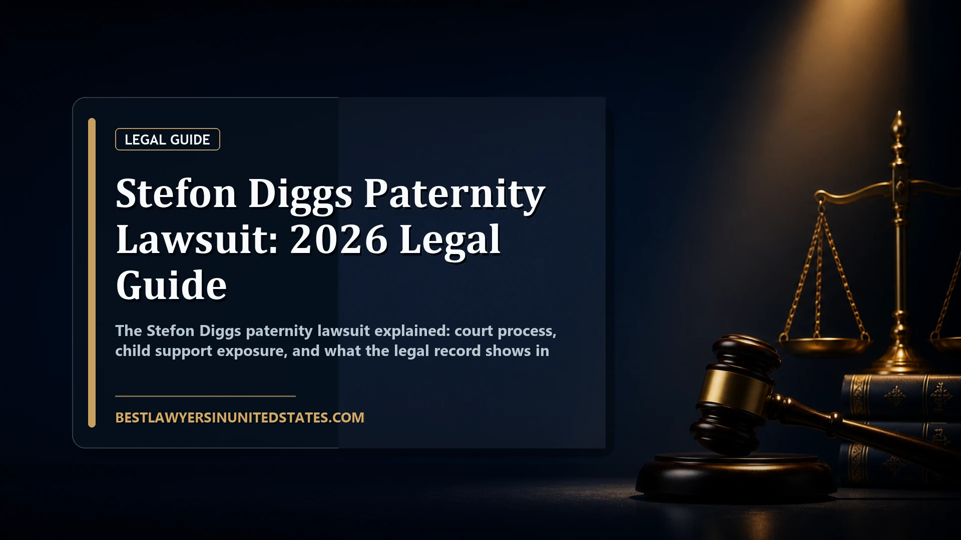 Stefon Diggs Paternity Lawsuit: 2026 Legal Guide featured legal article image