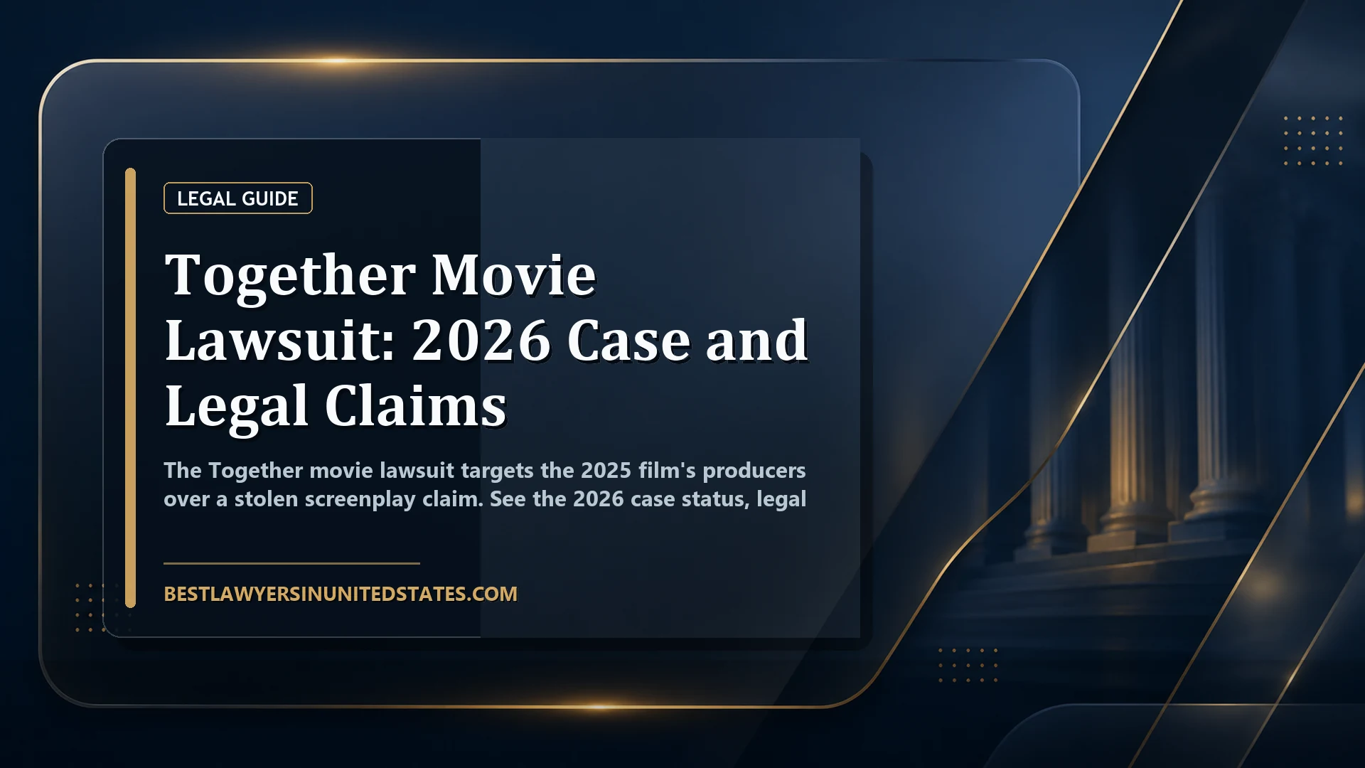 Together Movie Lawsuit: 2026 Case and Legal Claims featured legal article image