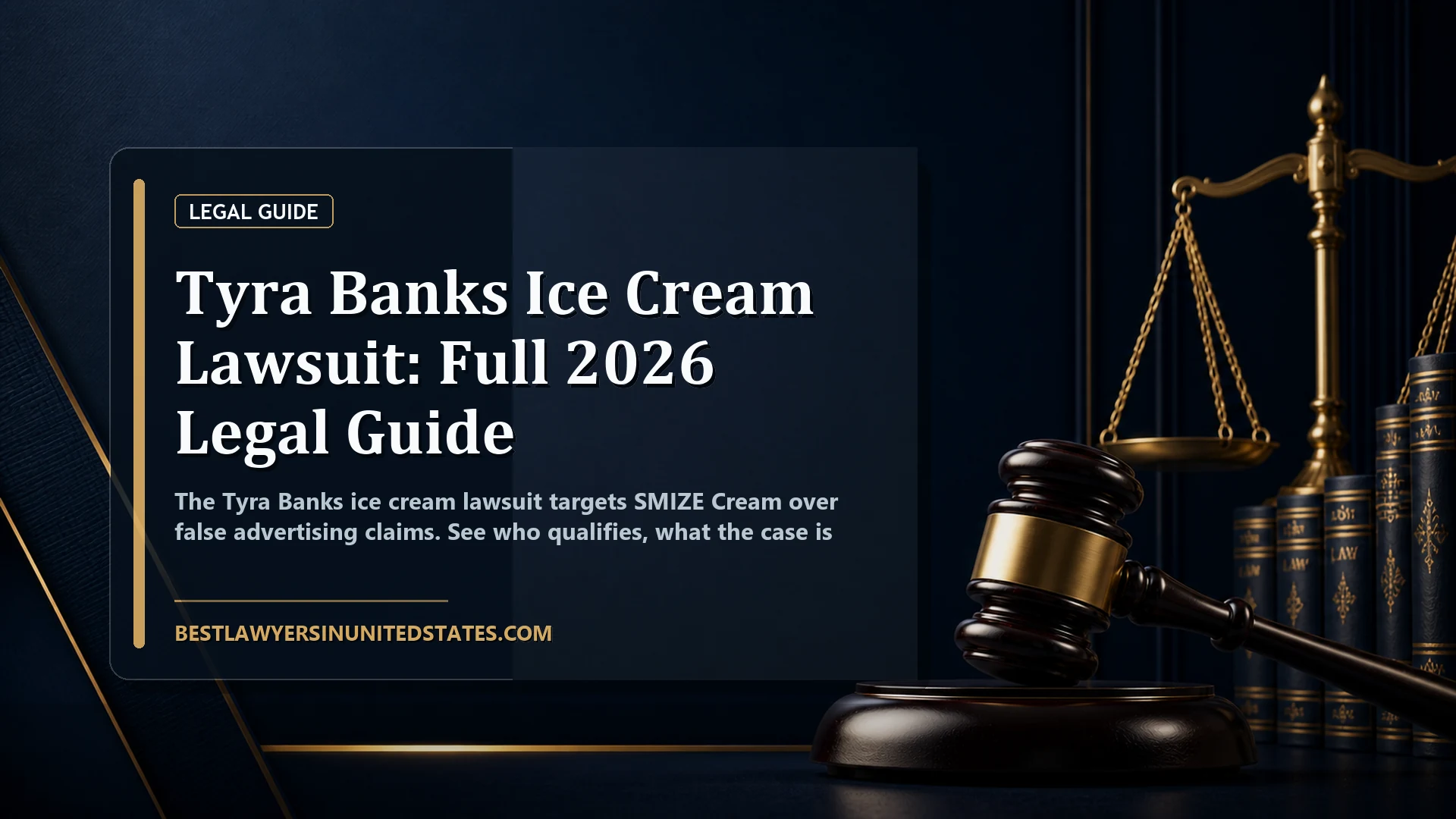 Tyra Banks Ice Cream Lawsuit: Full 2026 Legal Guide featured legal article image